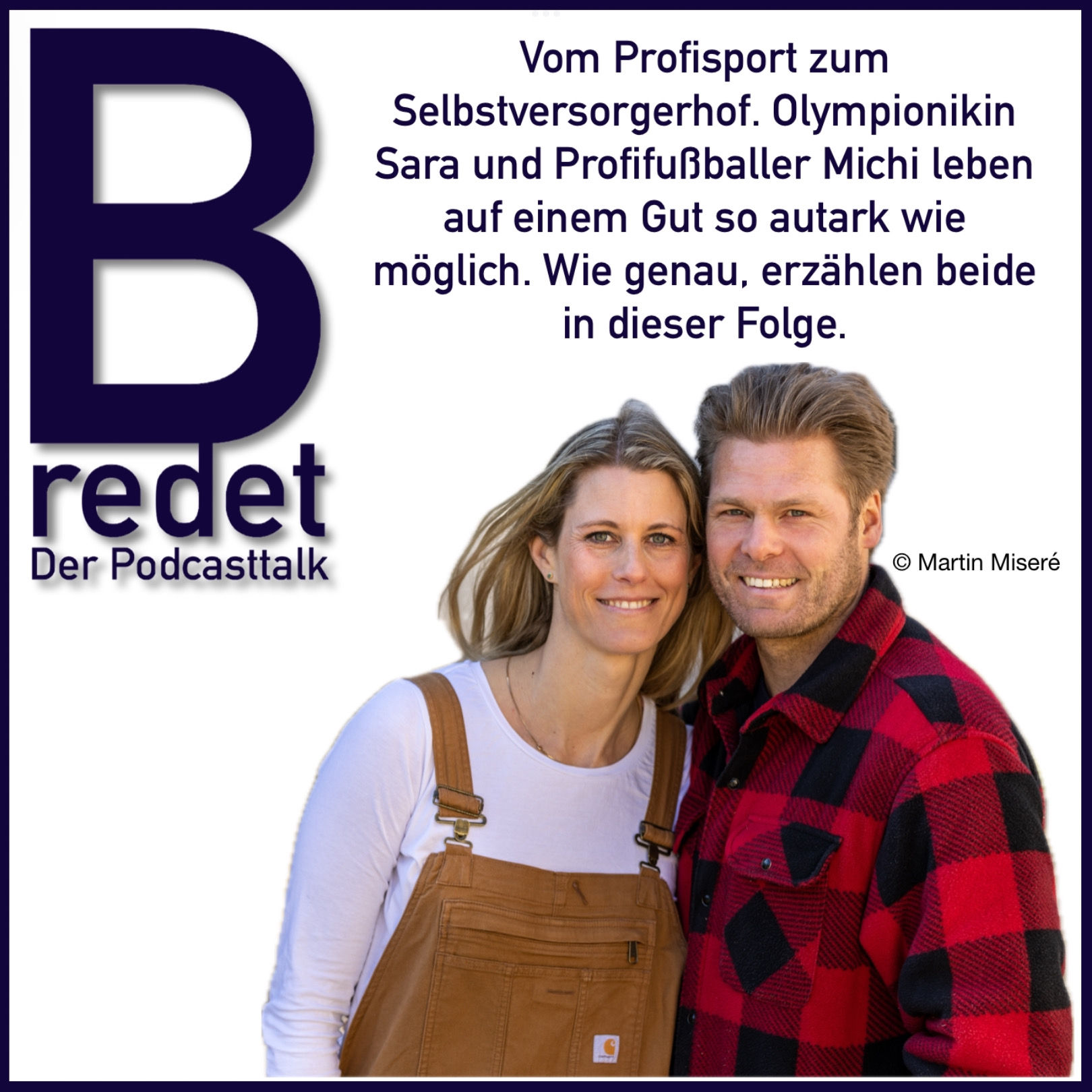 Vom Profisport zum Selbstversorger Olympionikin Sara und Profifußballer Michi Niedrig leben so autark wie möglich.