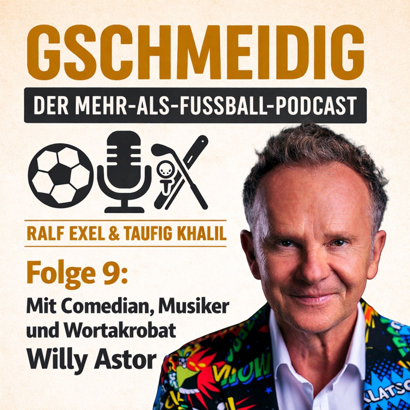 Vom Schatz zum Silbensee zum Stern des Südens - Musiker, Texter, Liedermacher, Reimer und Sänger Willy Astor in Folge 9