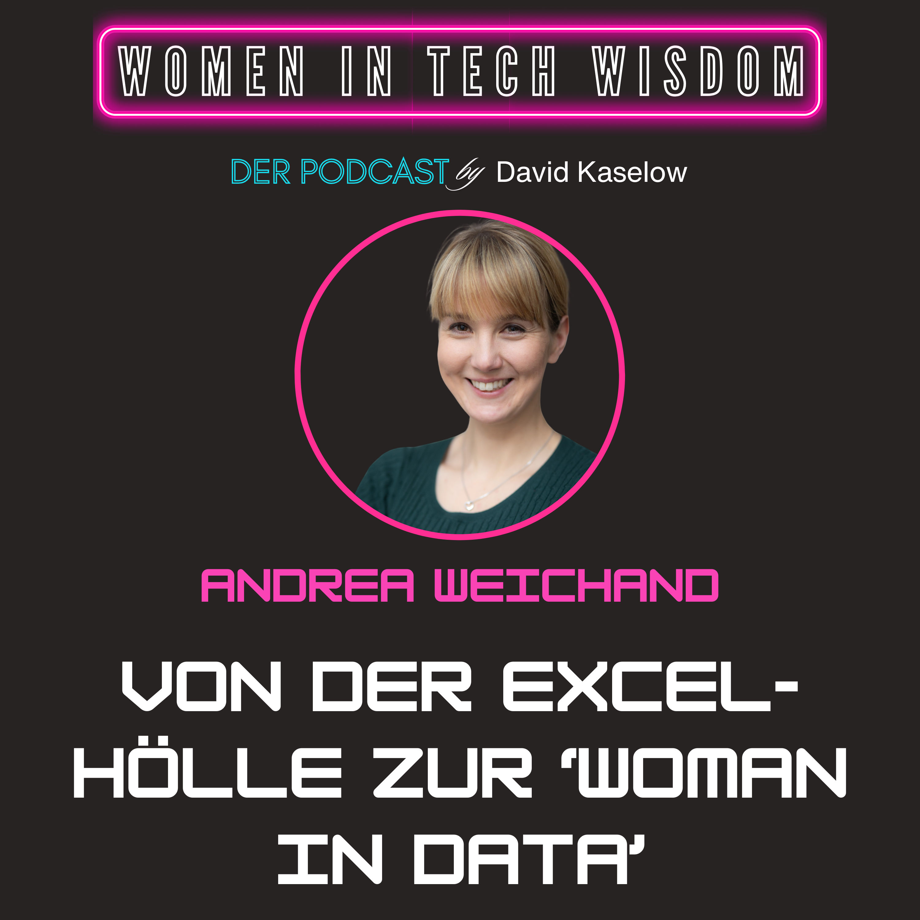 Von der Excel-Hölle zur „Woman in Data“ – wie ein ungeplanter Karriereschritt alles veränderte!