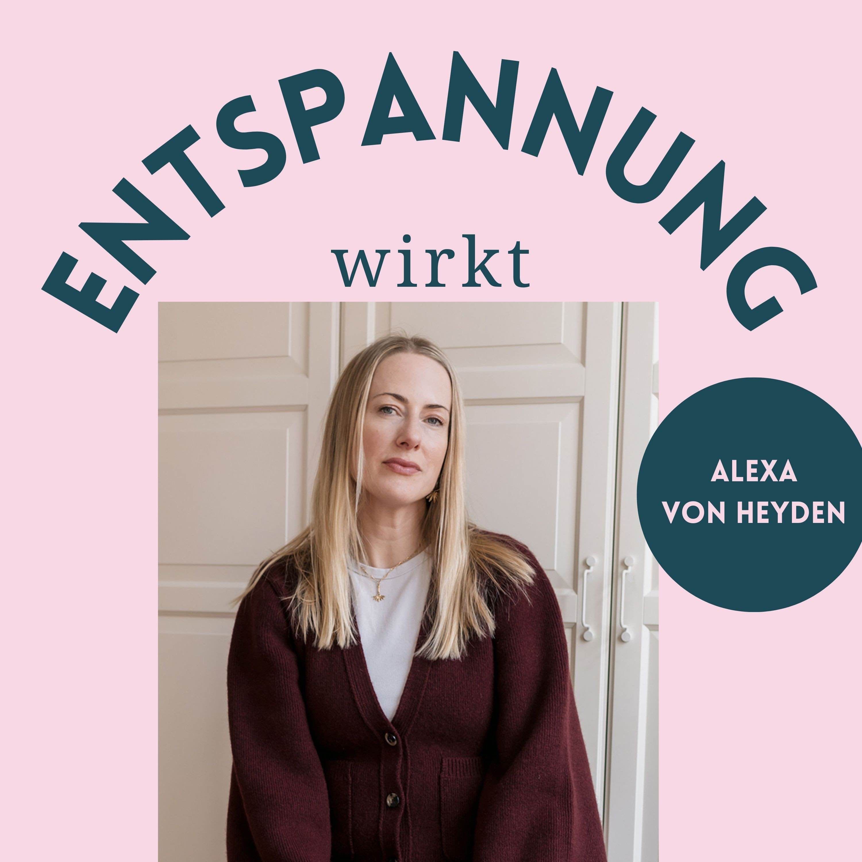 Von der Großstadt aufs Land: Alexa von Heyden
