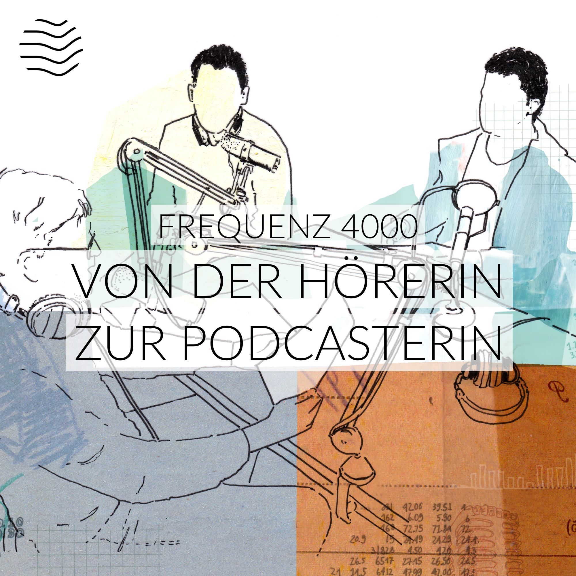 Von der Hörerin zur Podcasterin