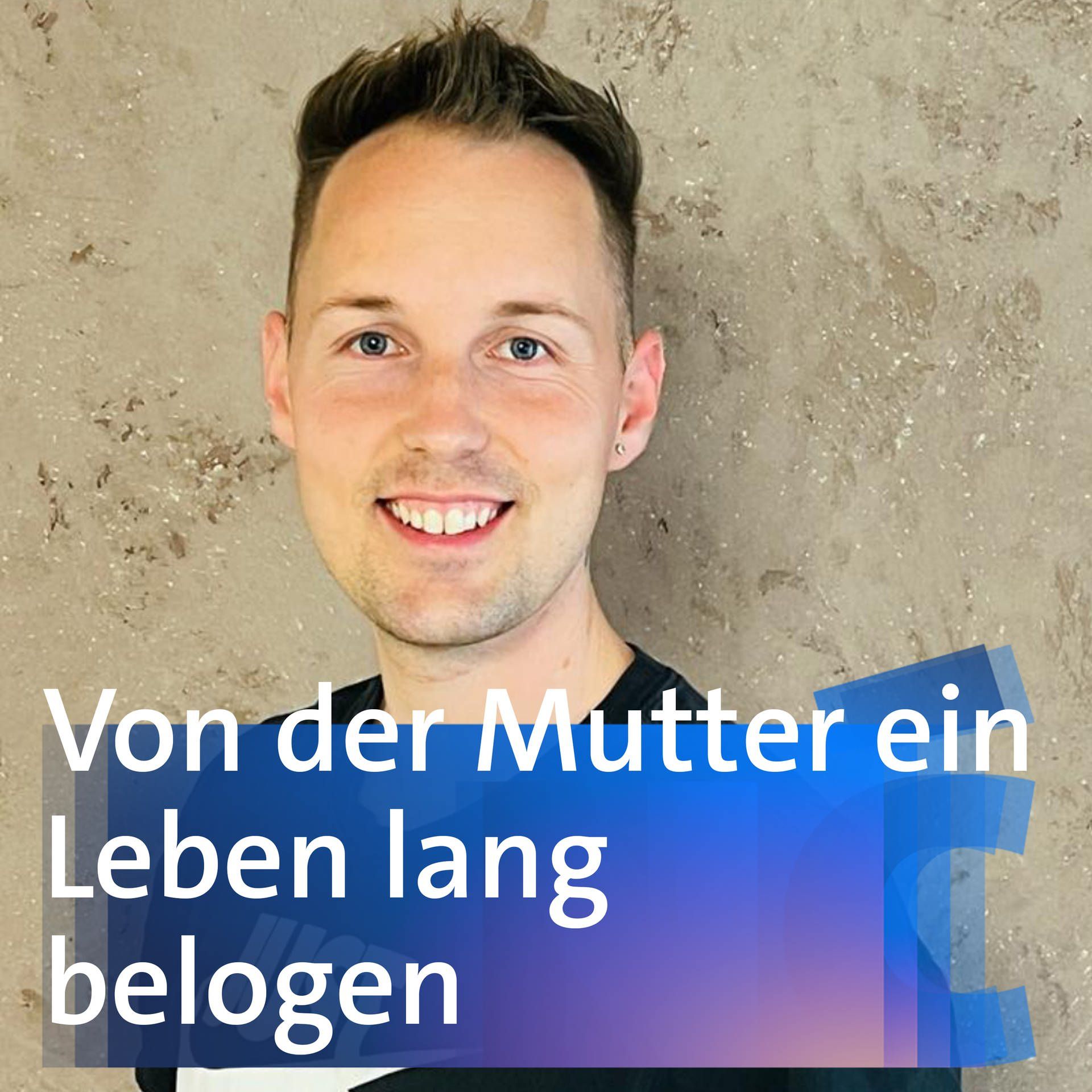 Von der Mutter ein Leben lang belogen - Samuel Künzle