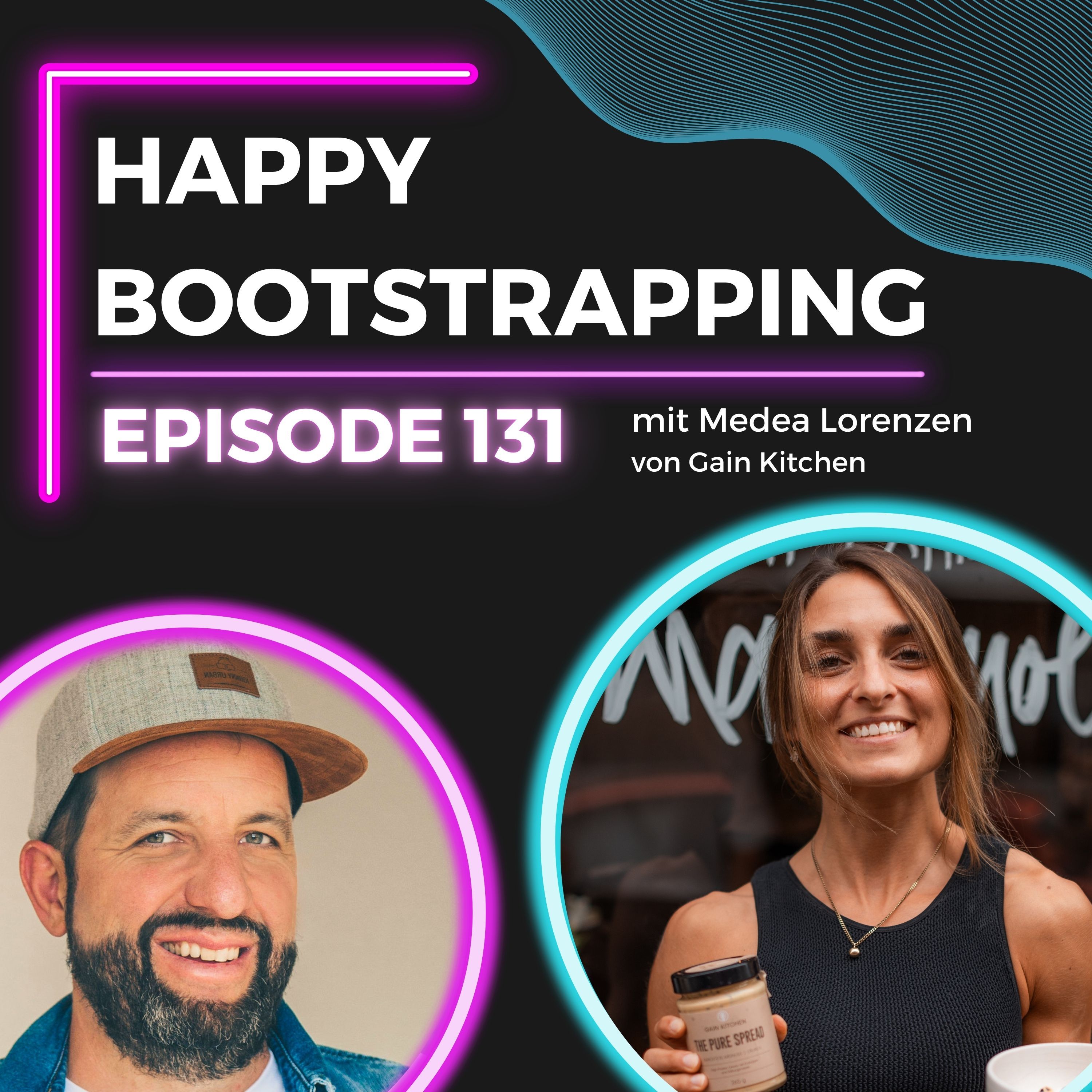 Von der Nussmus-Maschine zu 25.000€ Monatsumsatz: Die Gain Kitchen Story (#131)