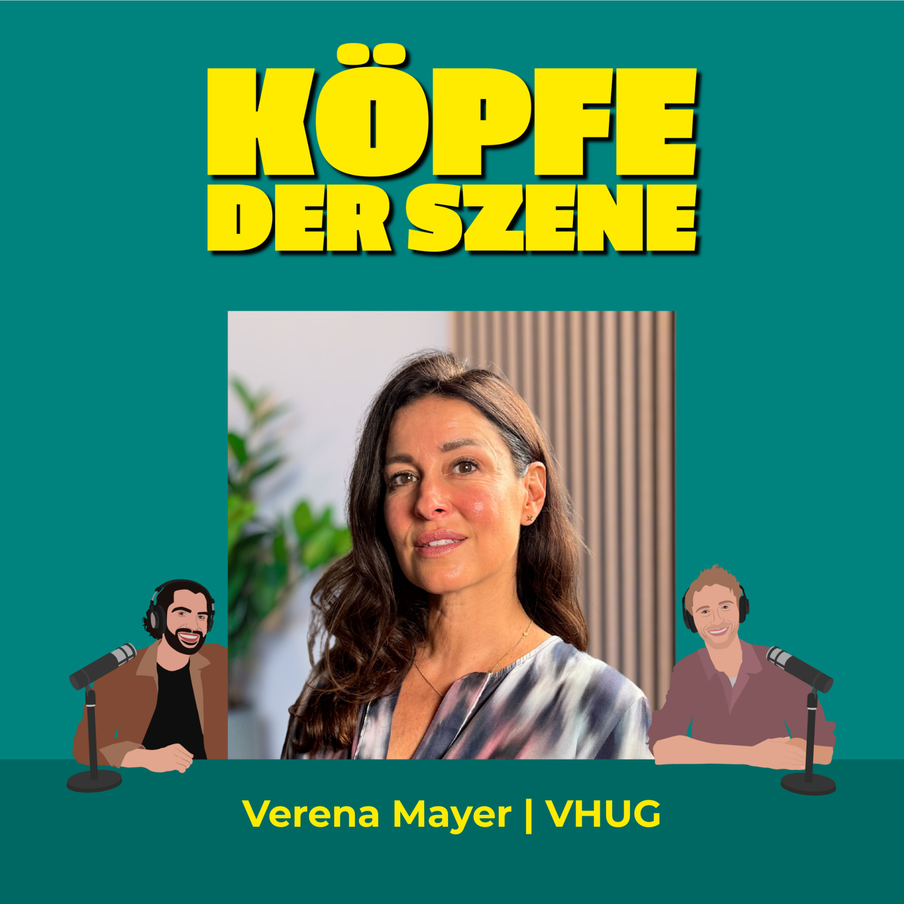 Von Helden und Gestalten: Wie Mut Verena Mayer zur erfolgreichen CEO gemacht hat #29