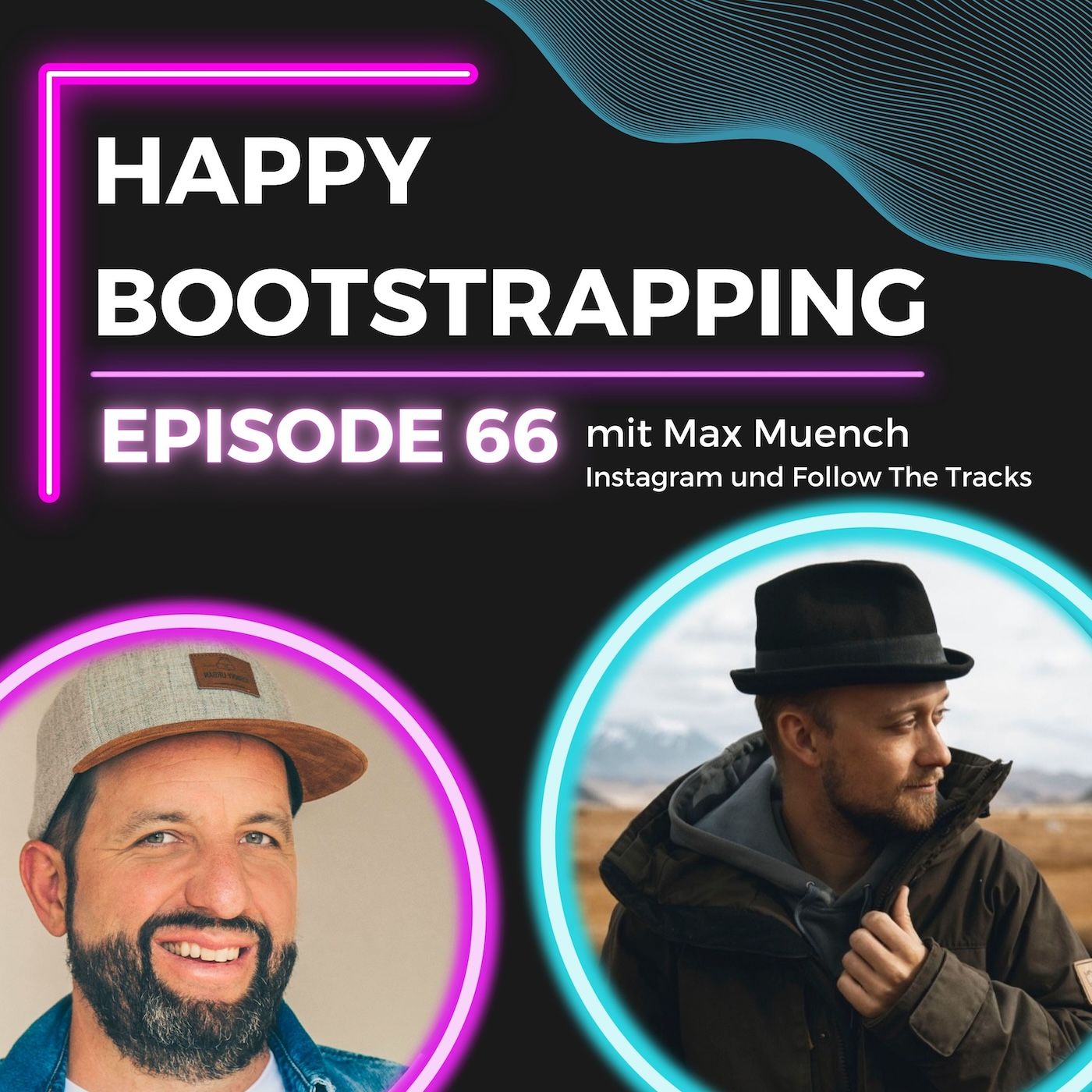 Von Instagram bis in die Wüste: Die inspirierende Reise des Max Muench (#66)