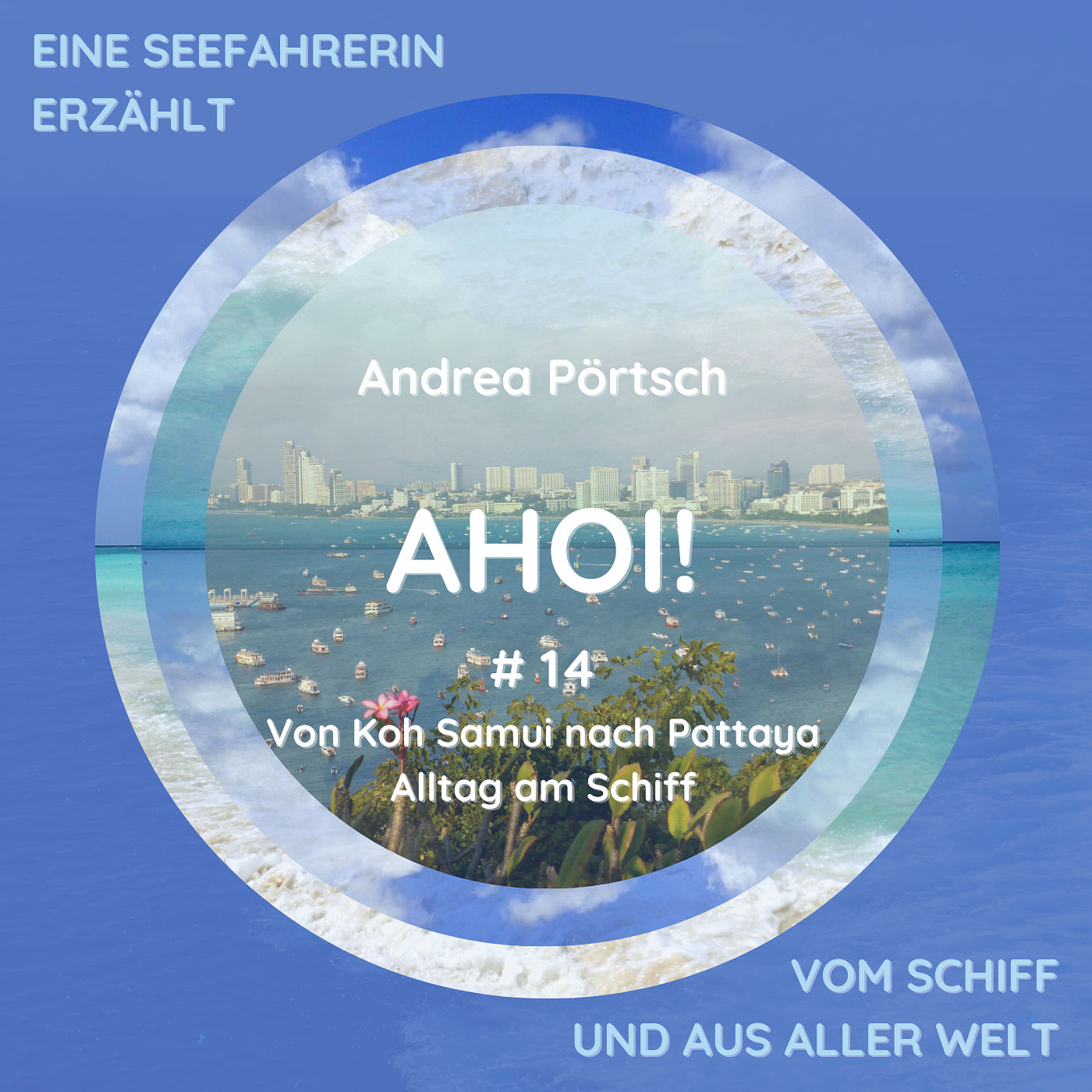 Von Koh Samui nach Pattaya, Orchideen in Singapur – Wo geht’s hier zur Frankfurt Road? Alltag am Schiff
