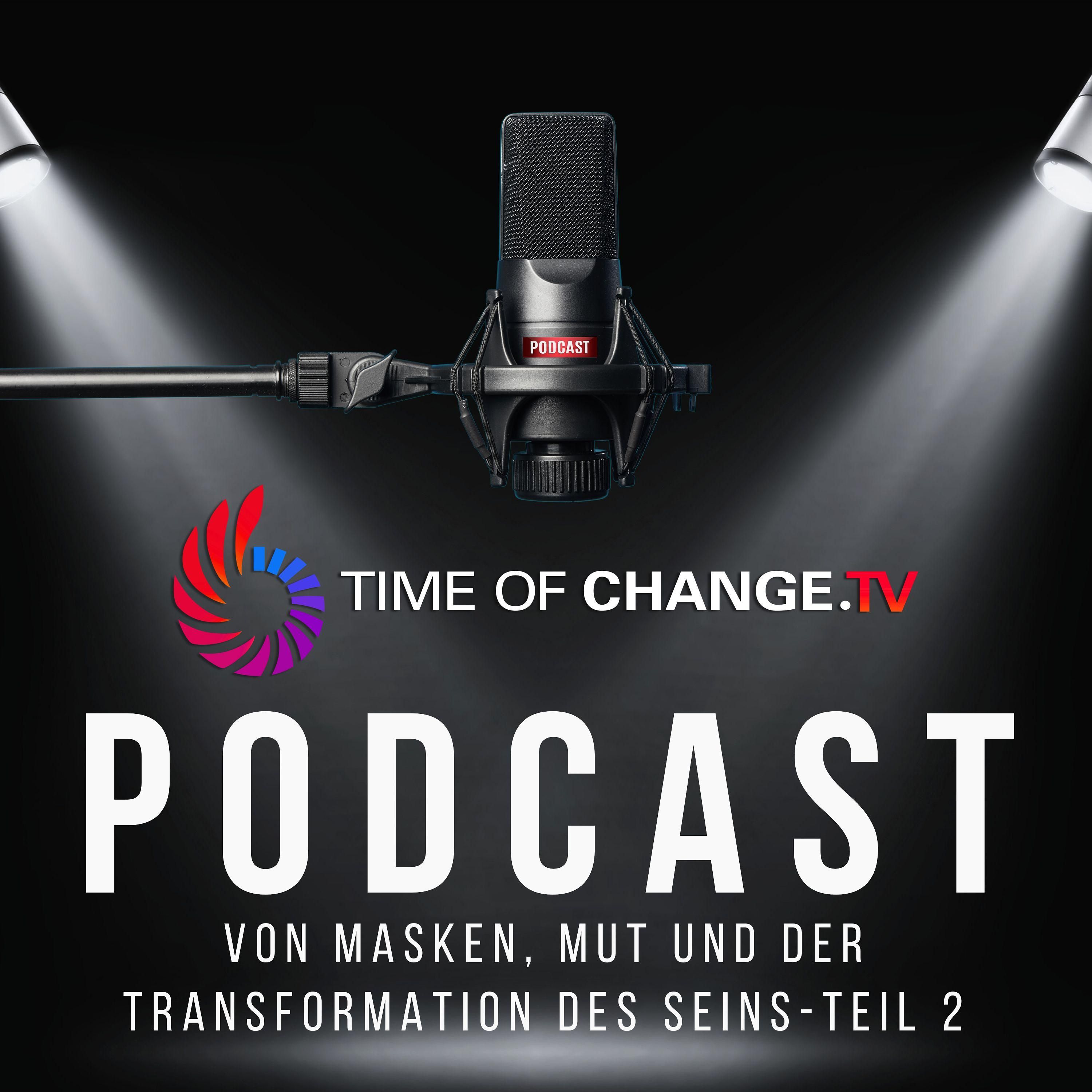 Von Masken, Mut und der Transformation des Seins-Teil 2