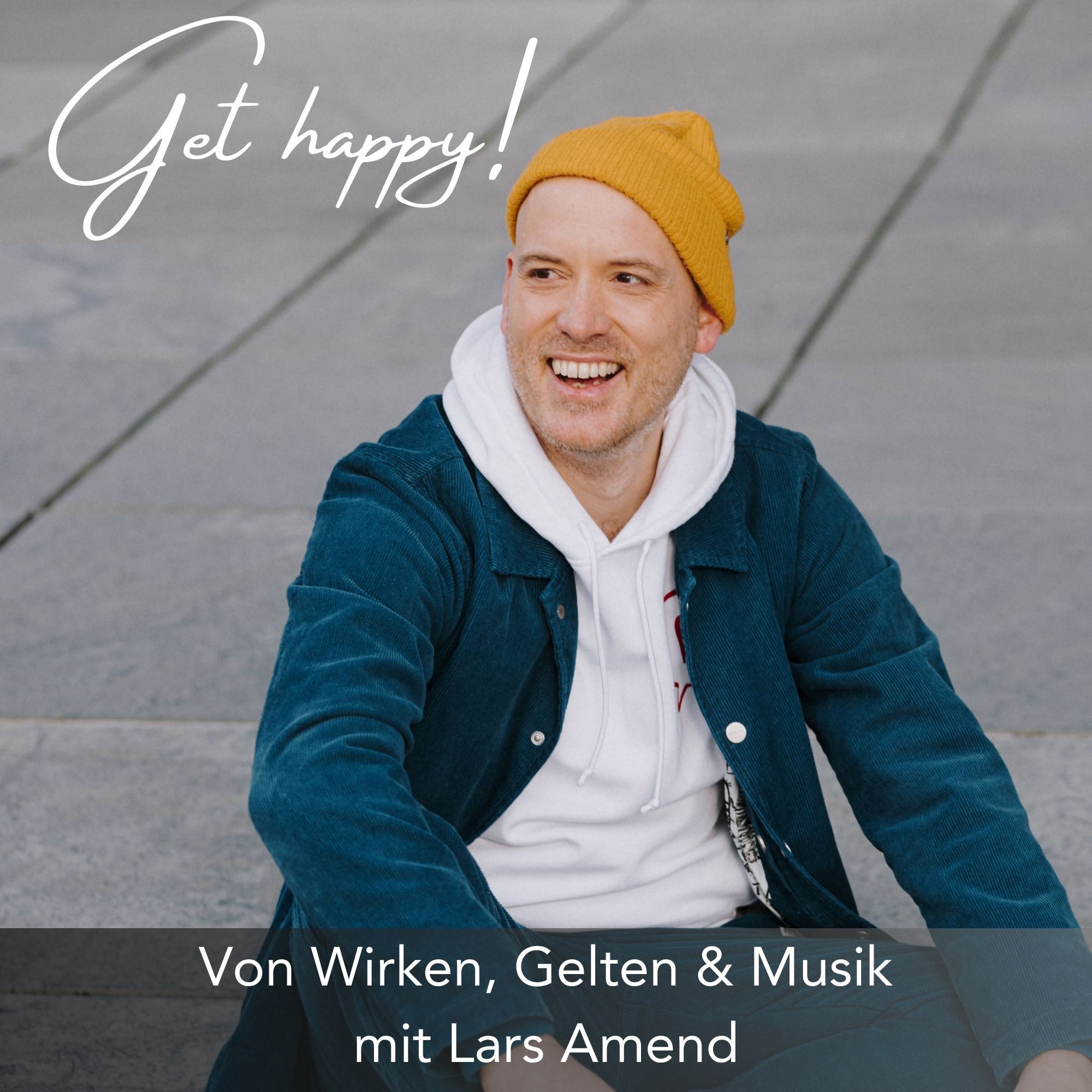 #157 Von Wirken, Gelten und Musik- mit Lars Amend