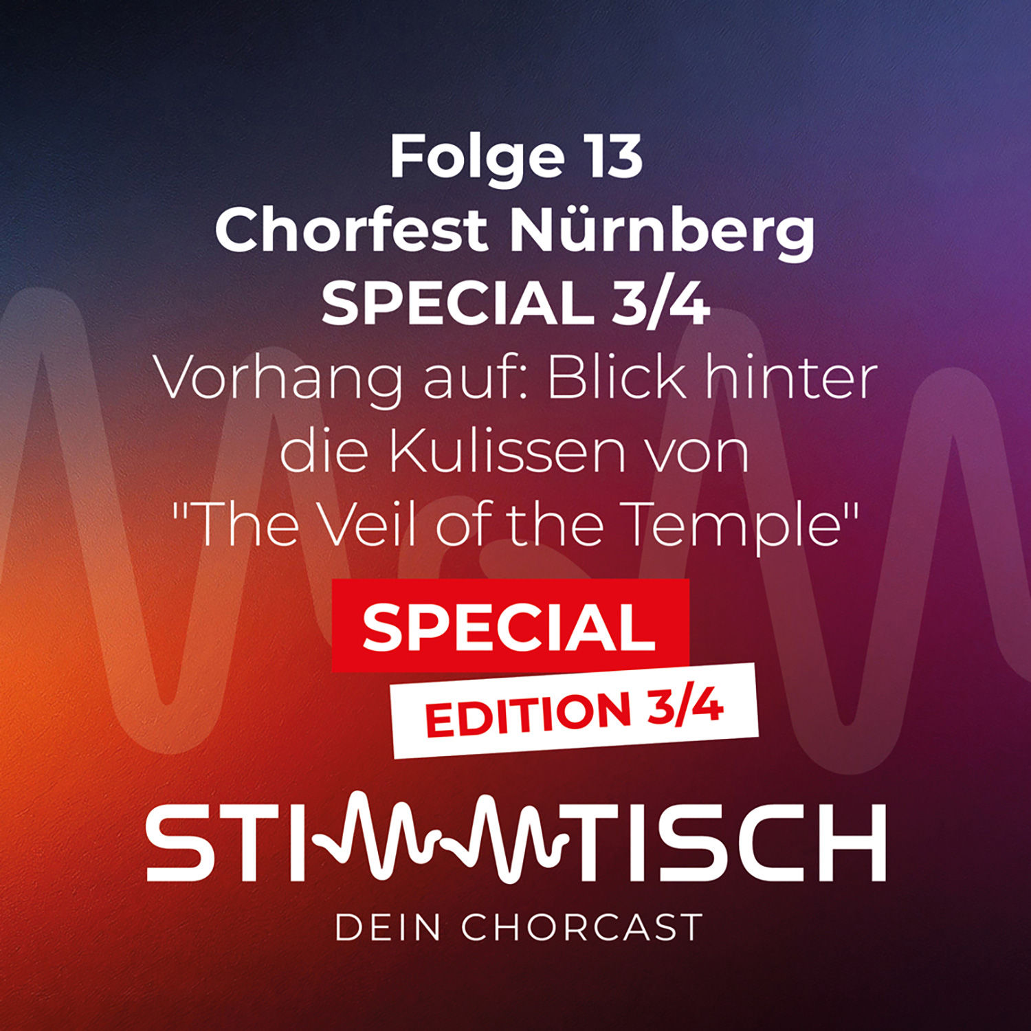 Vorhang auf: Blick hinter die Kulissen von "The Veil of the Temple" - Chorfest Nürnberg SPECIAL 3/4