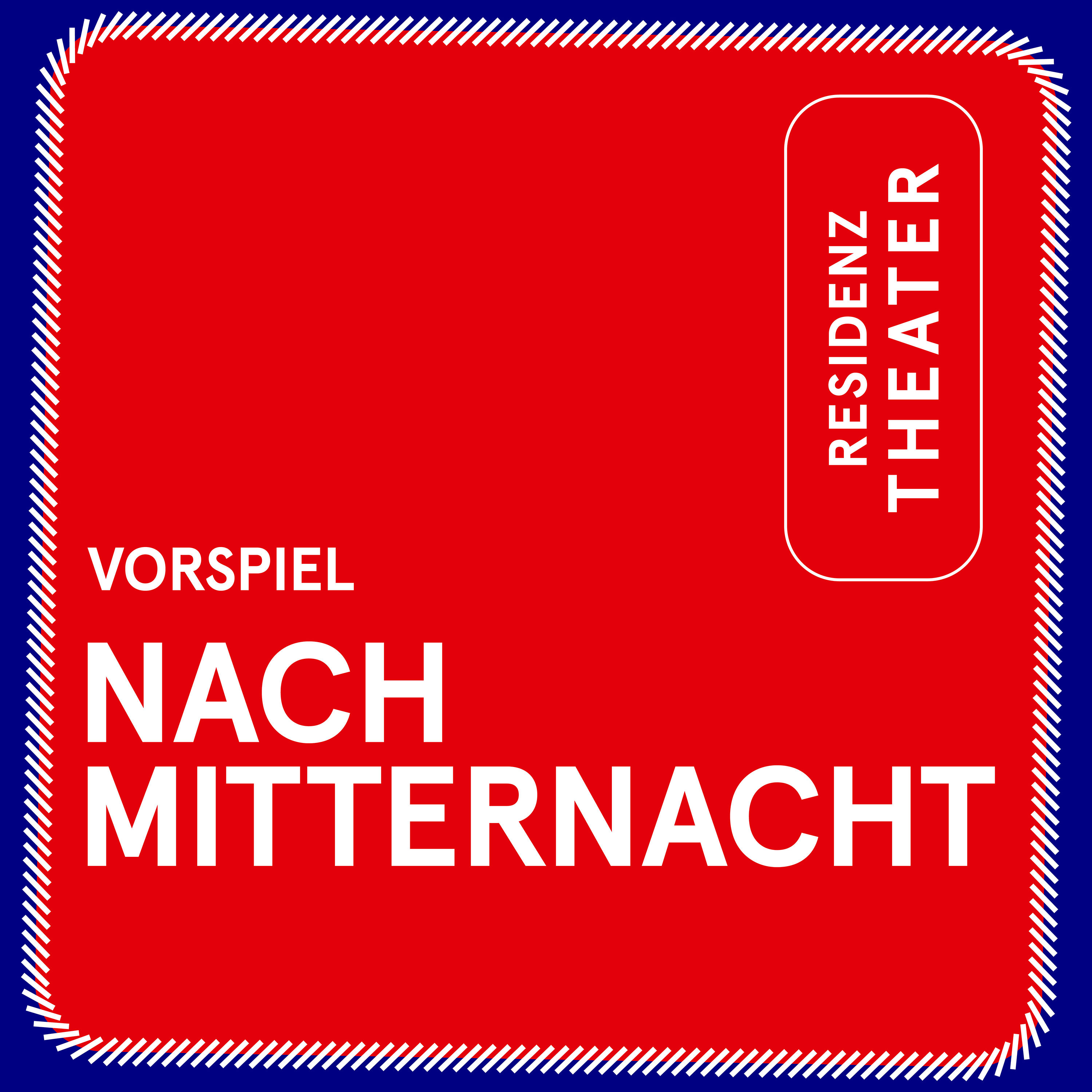 VORSPIEL: Nach Mitternacht