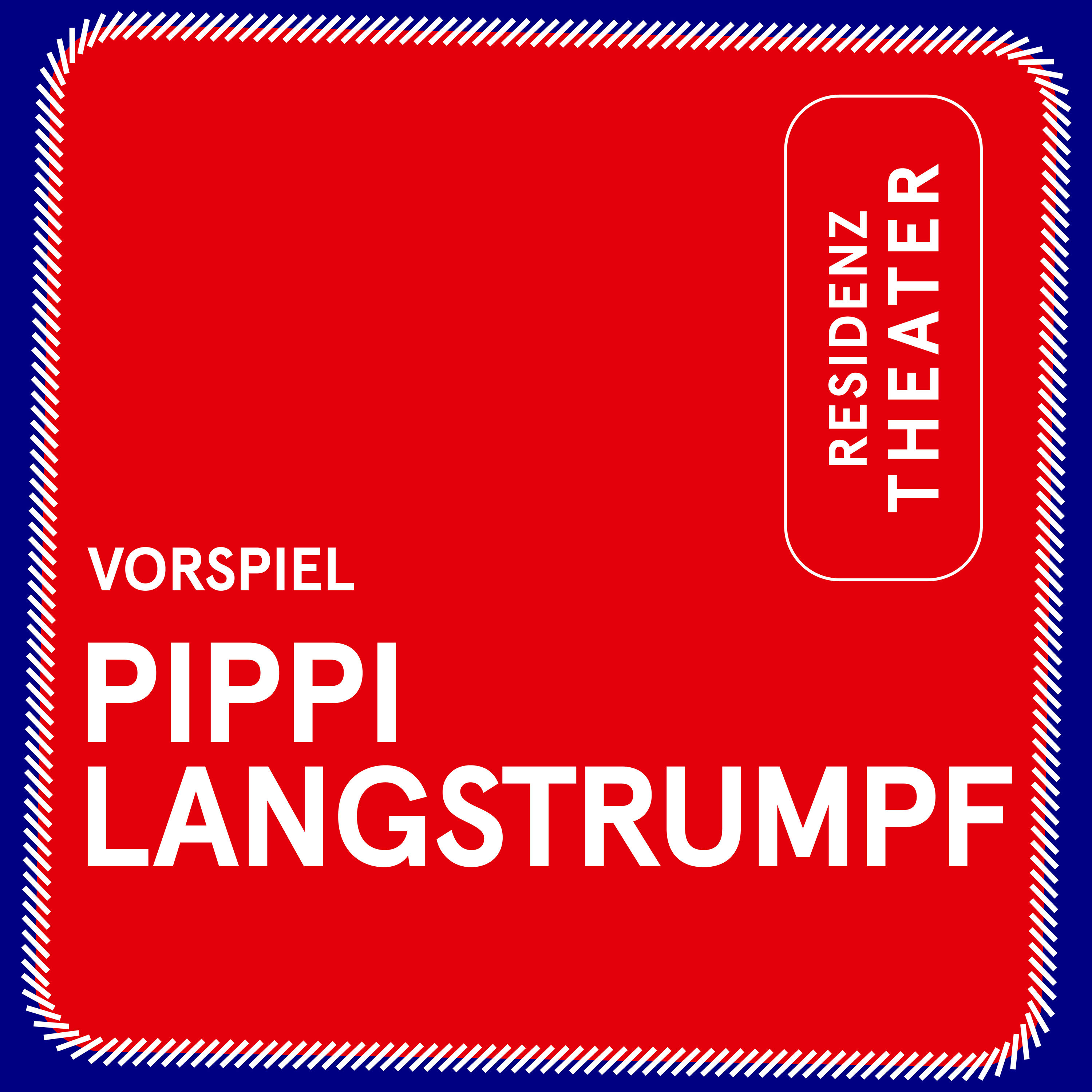 VORSPIEL: Pippi Langstrumpf ... mit Pippi!