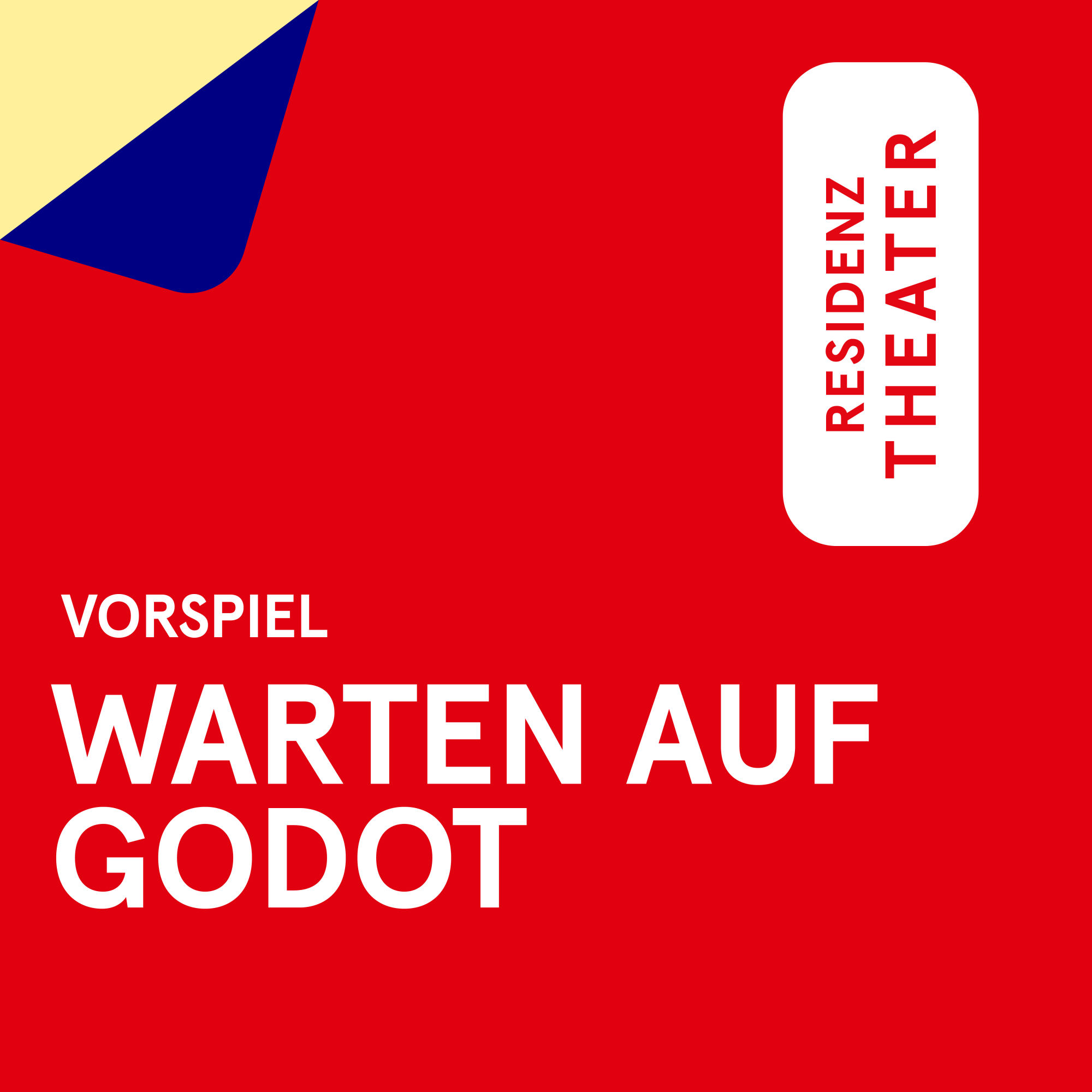 VORSPIEL: Warten auf Godot