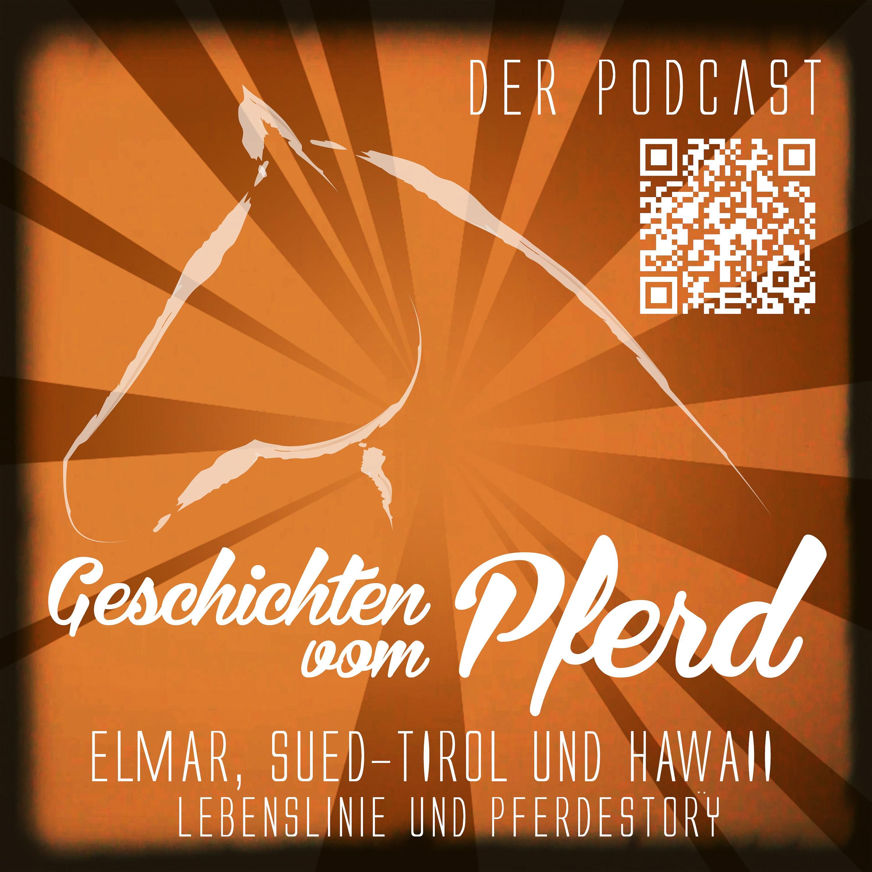 Wanderreiter Elmar, Südtirol und die Hawaii-Story!