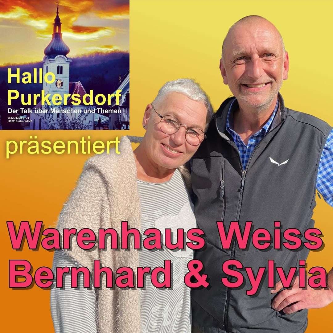 Warenhaus Weiss - Bernhard & Sylvia