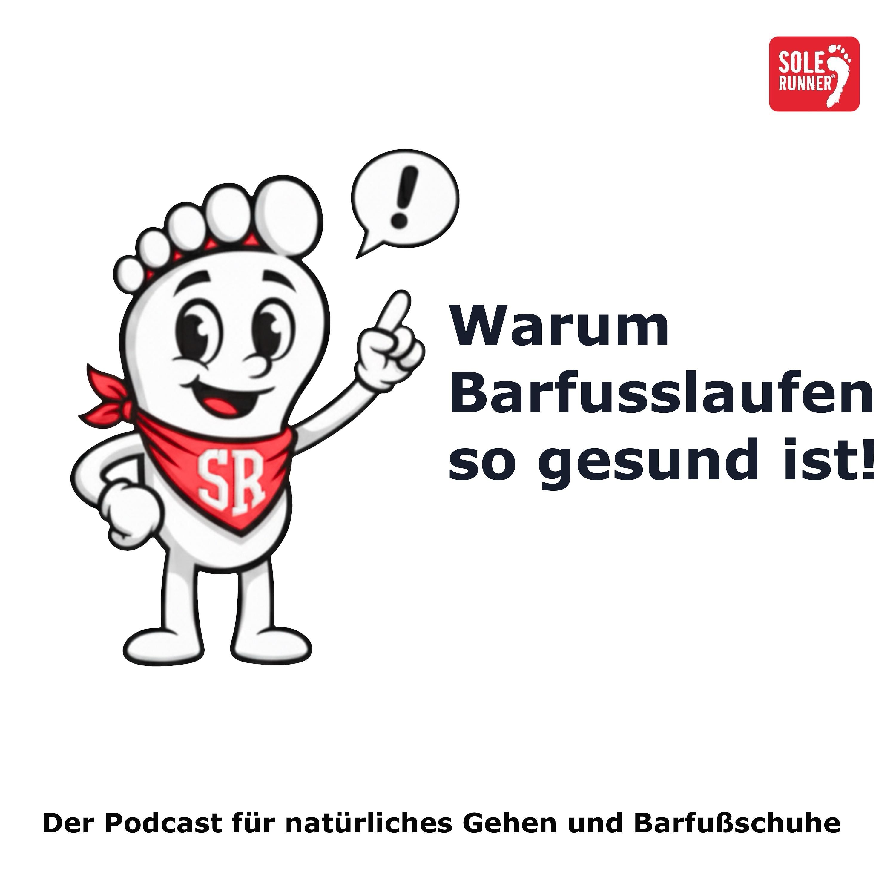 Warum Barfusslaufen so gesund ist