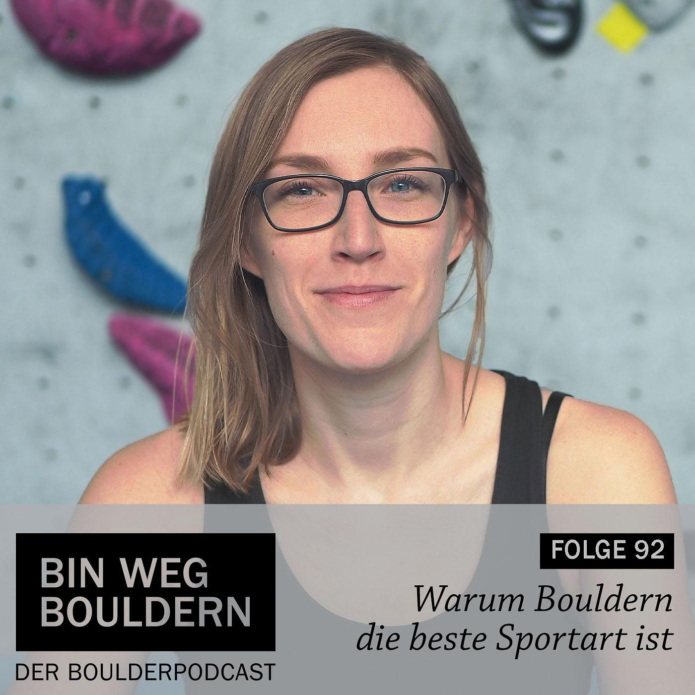 Warum Bouldern die beste Sportart ist