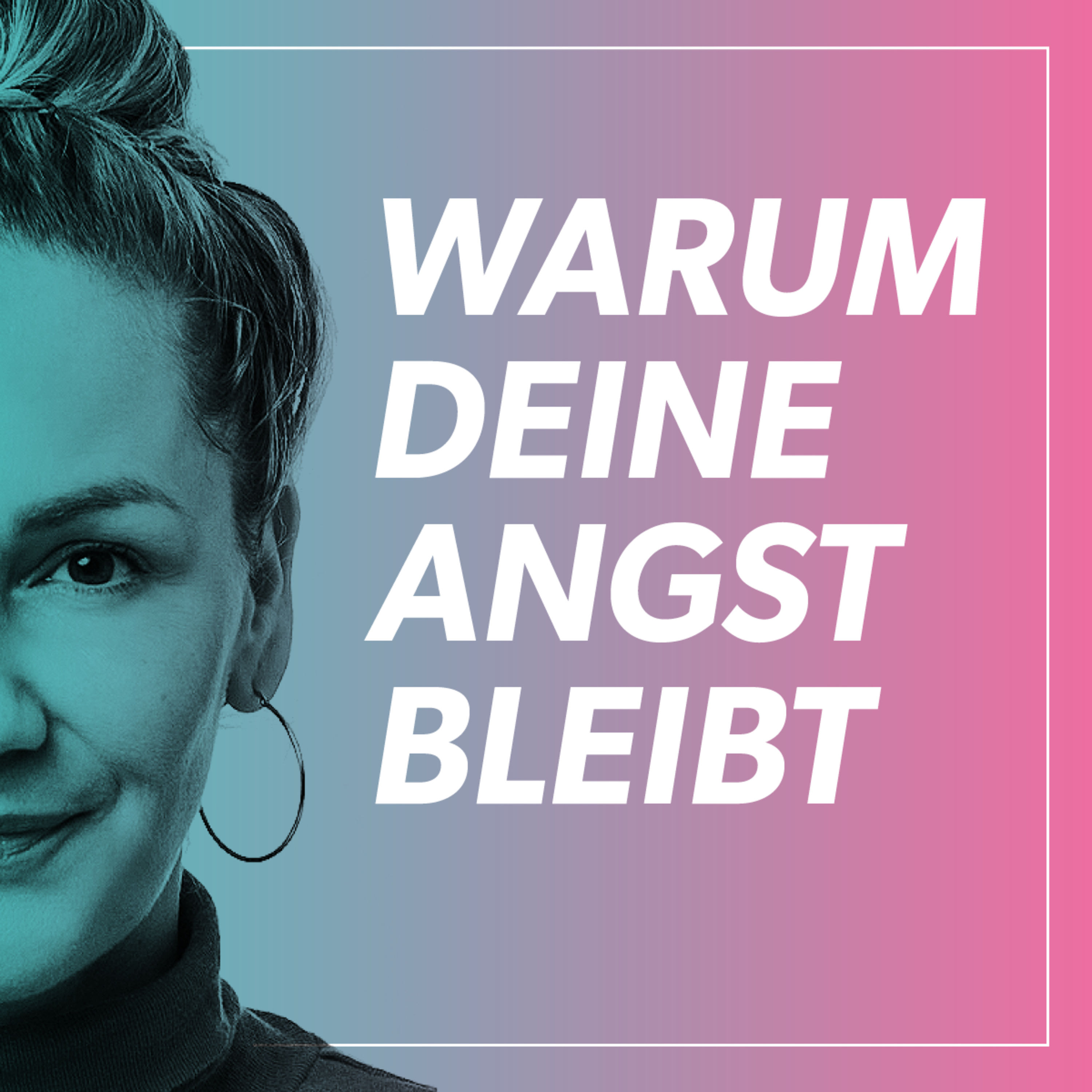 Warum deine Angst bleibt – 5 Dinge, die du über dein Nervensystem wissen musst