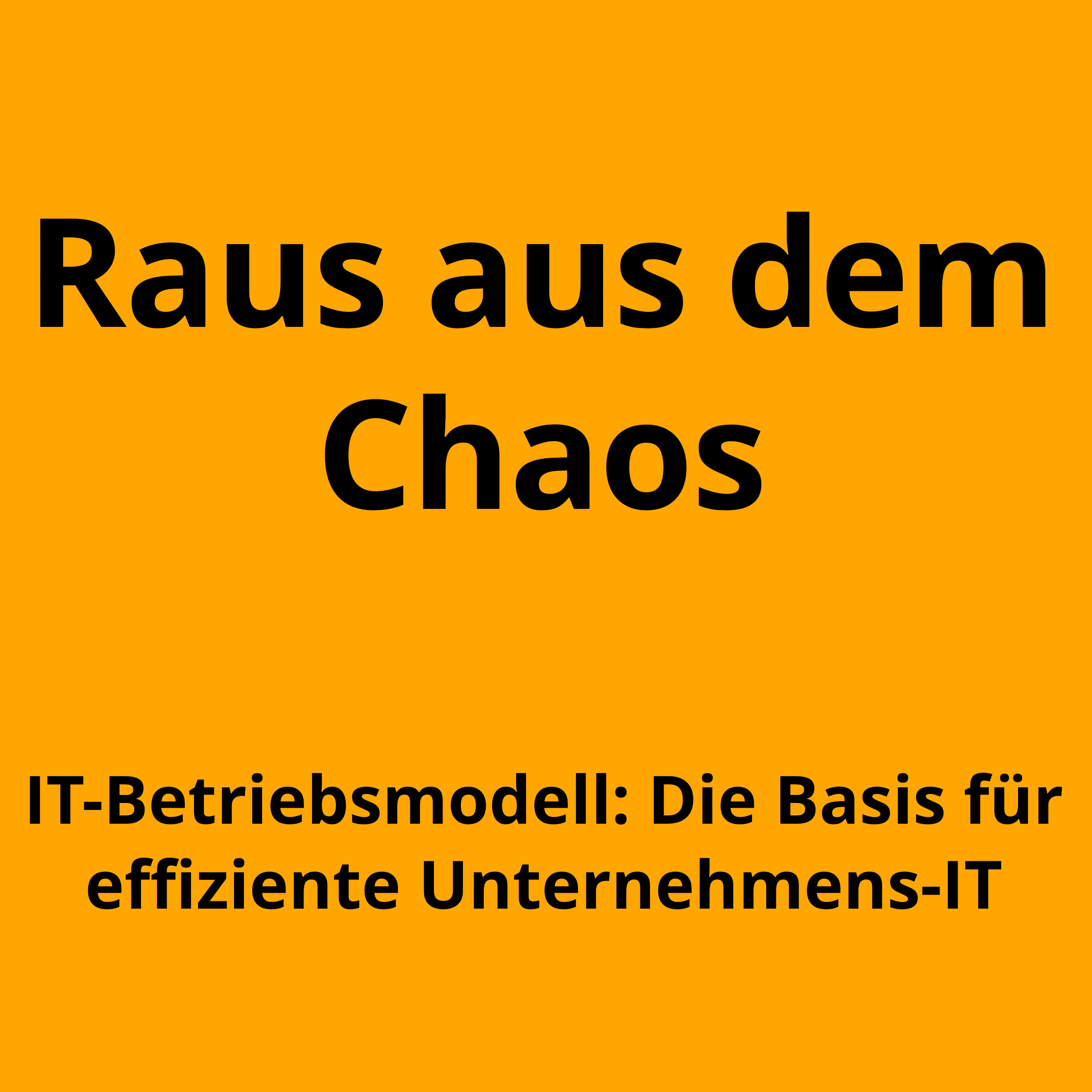 Warum Deine IT ein Betriebsmodell braucht