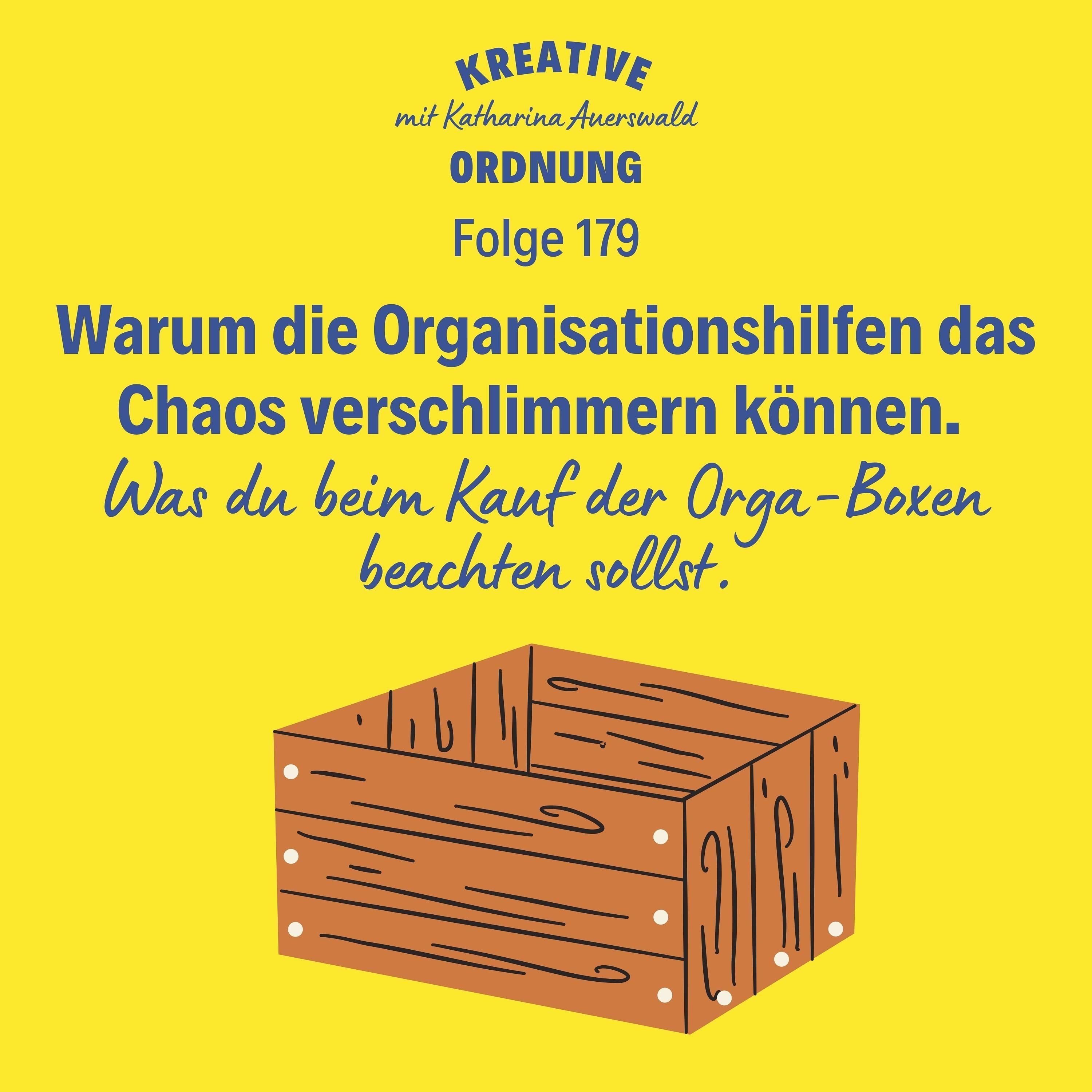 Warum die Organisationshilfen das Chaos verschlimmern können. (Episode 179)