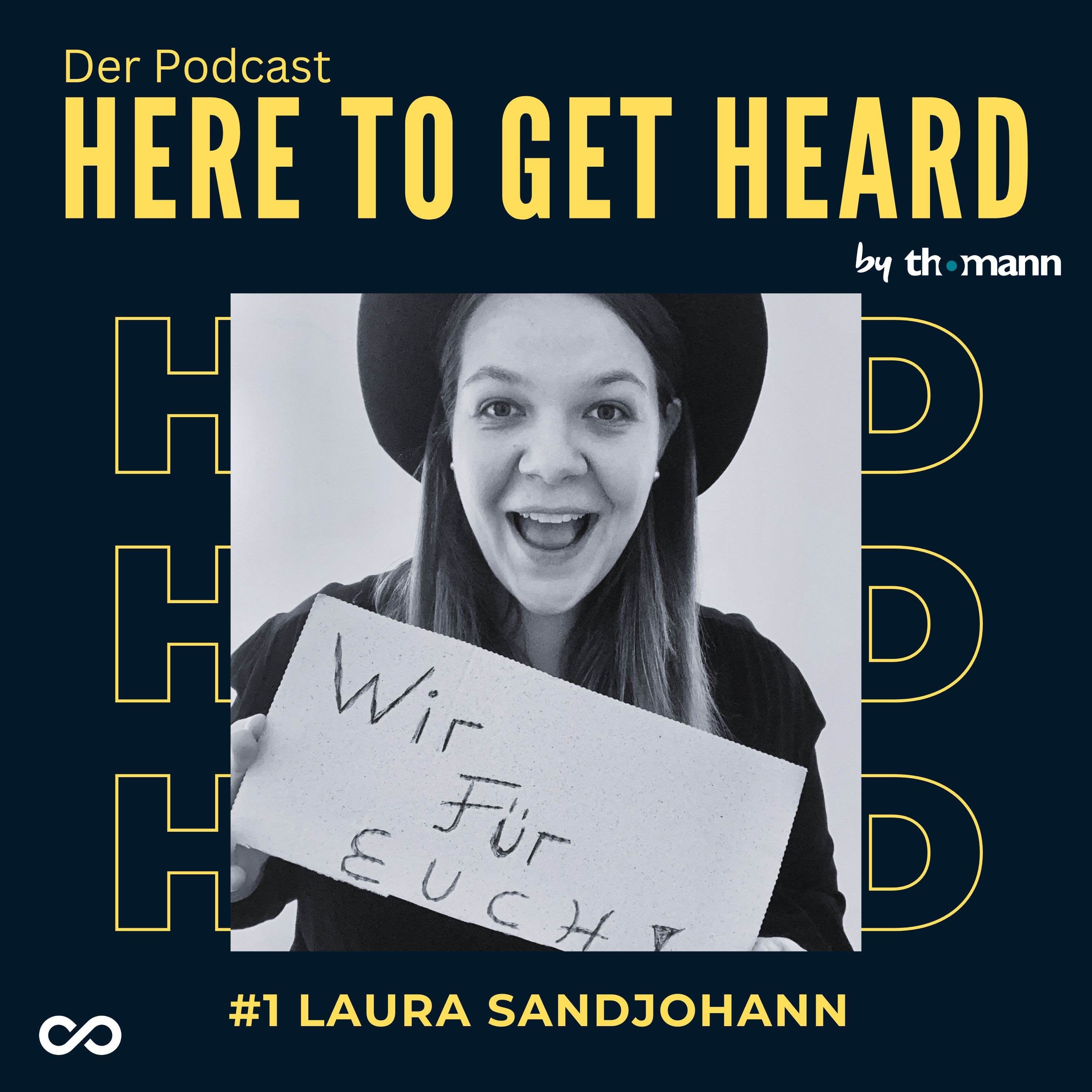 #1 Warum es diesen Podcast auch 2023 noch braucht - mit LAURA SANDJOHANN
