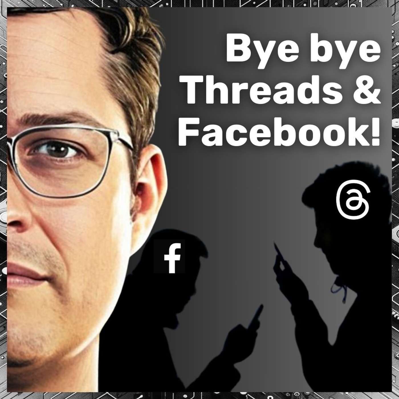 Warum ich Facebook und Threads verlasse!