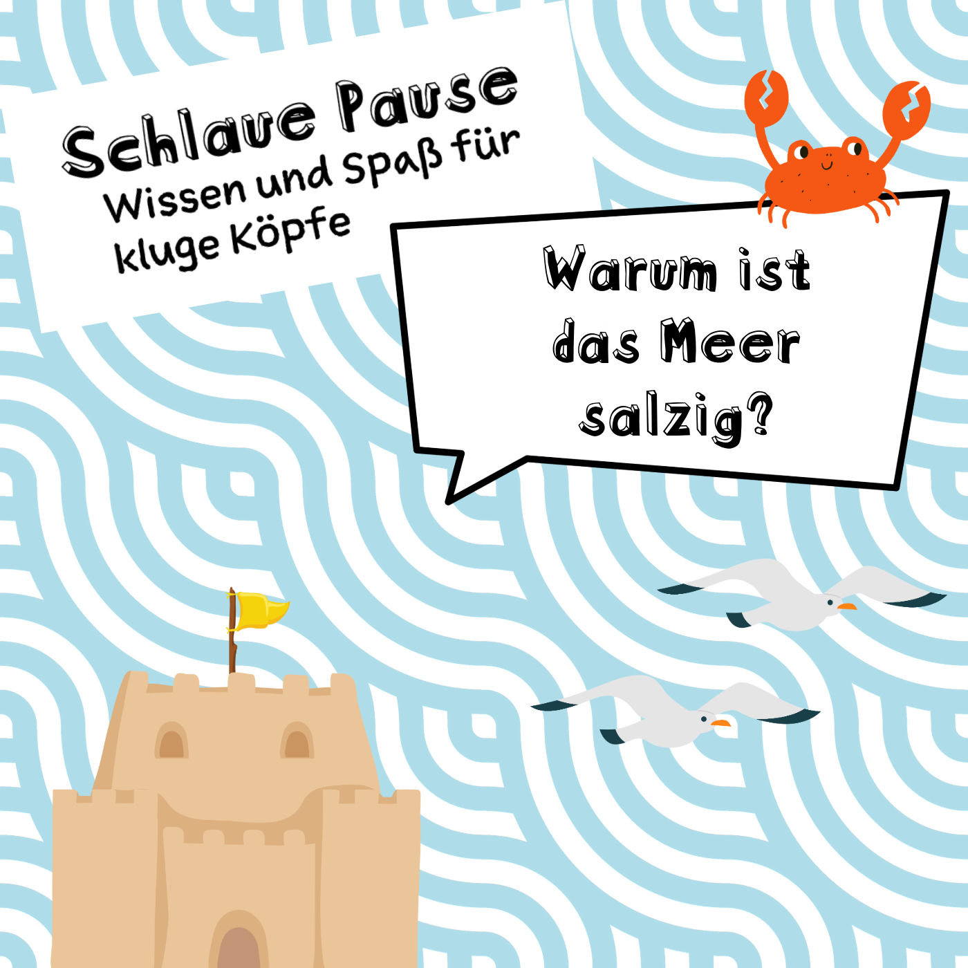 Warum ist das Meer salzig?