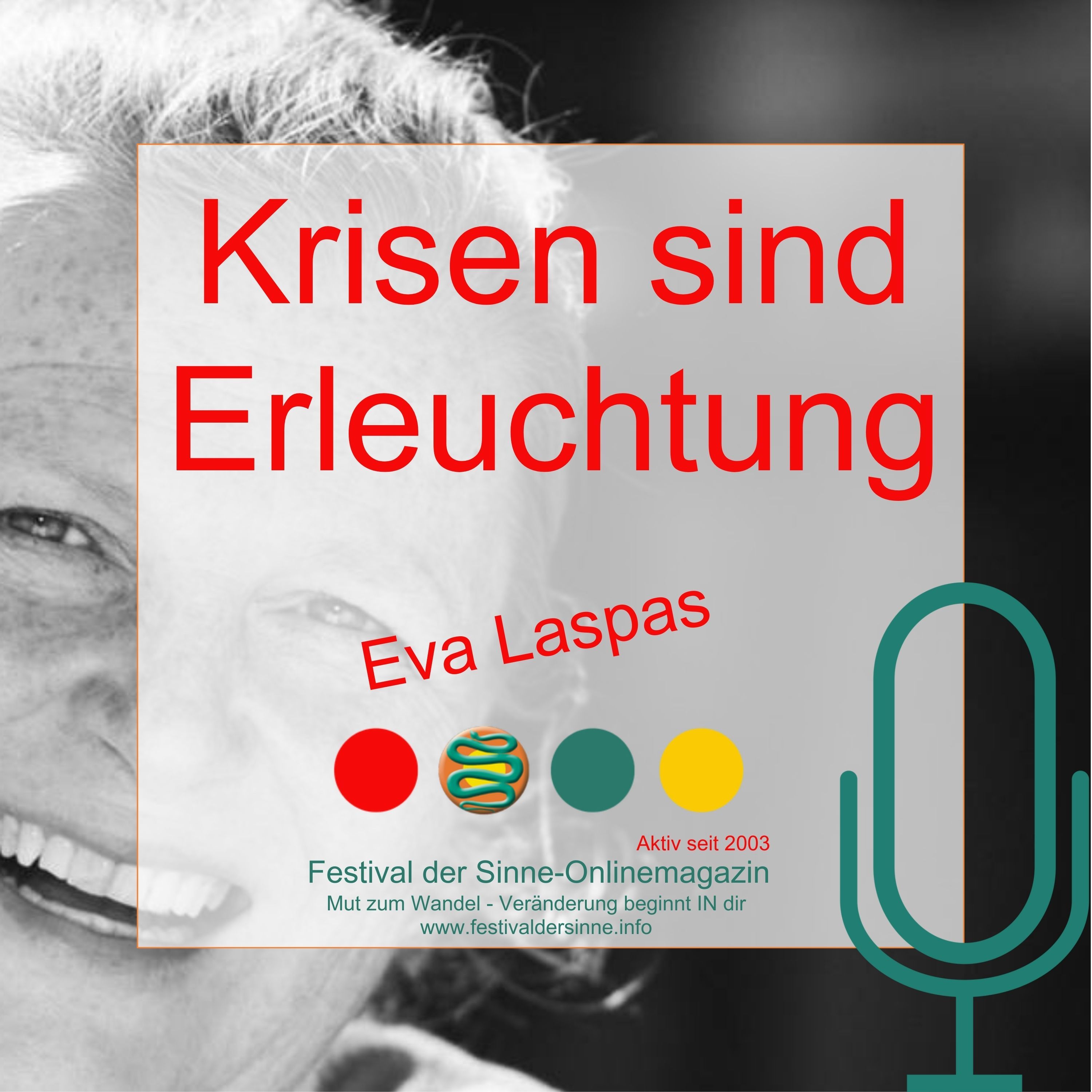 Warum jede Krise eigentlich die Erleuchtung ist