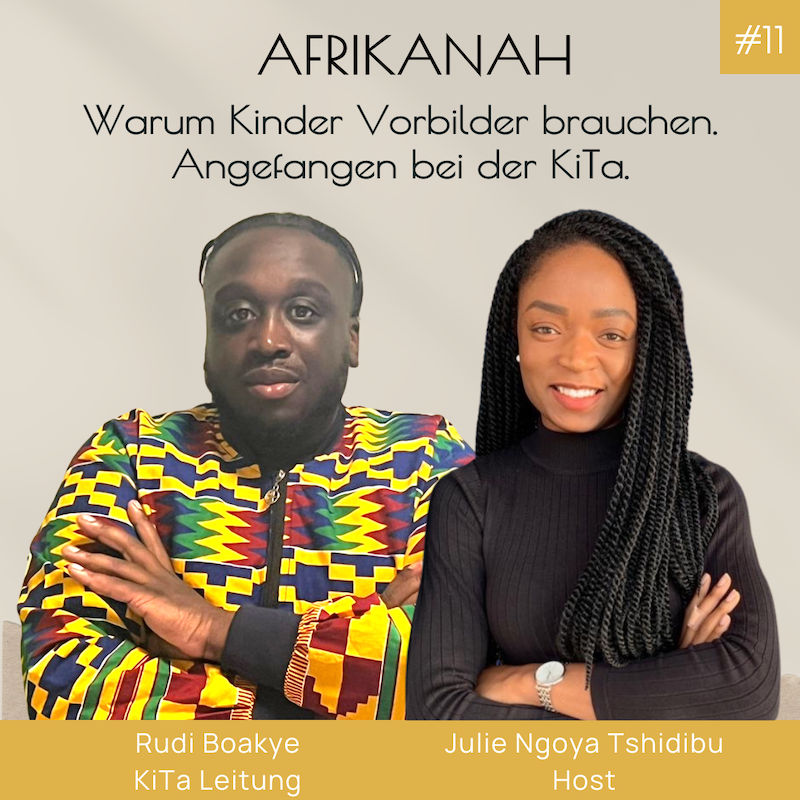 Warum Kinder Vorbilder brauchen. Angefangen bei der KiTa; mit Rudi Boakye