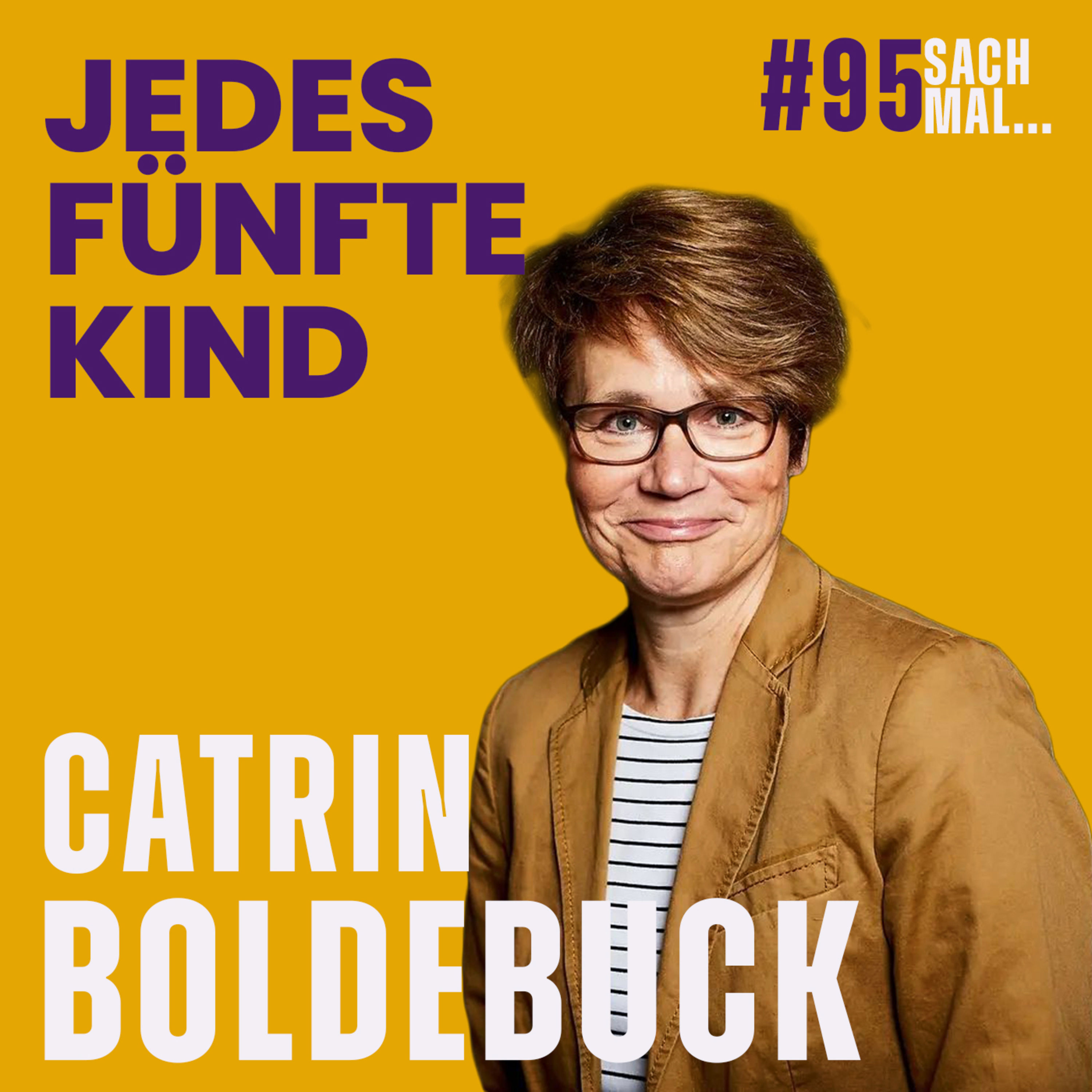 Warum Kinderarmut unseren Wohlstand und unsere Freiheit gefährdet mit Catrin Boldebuck