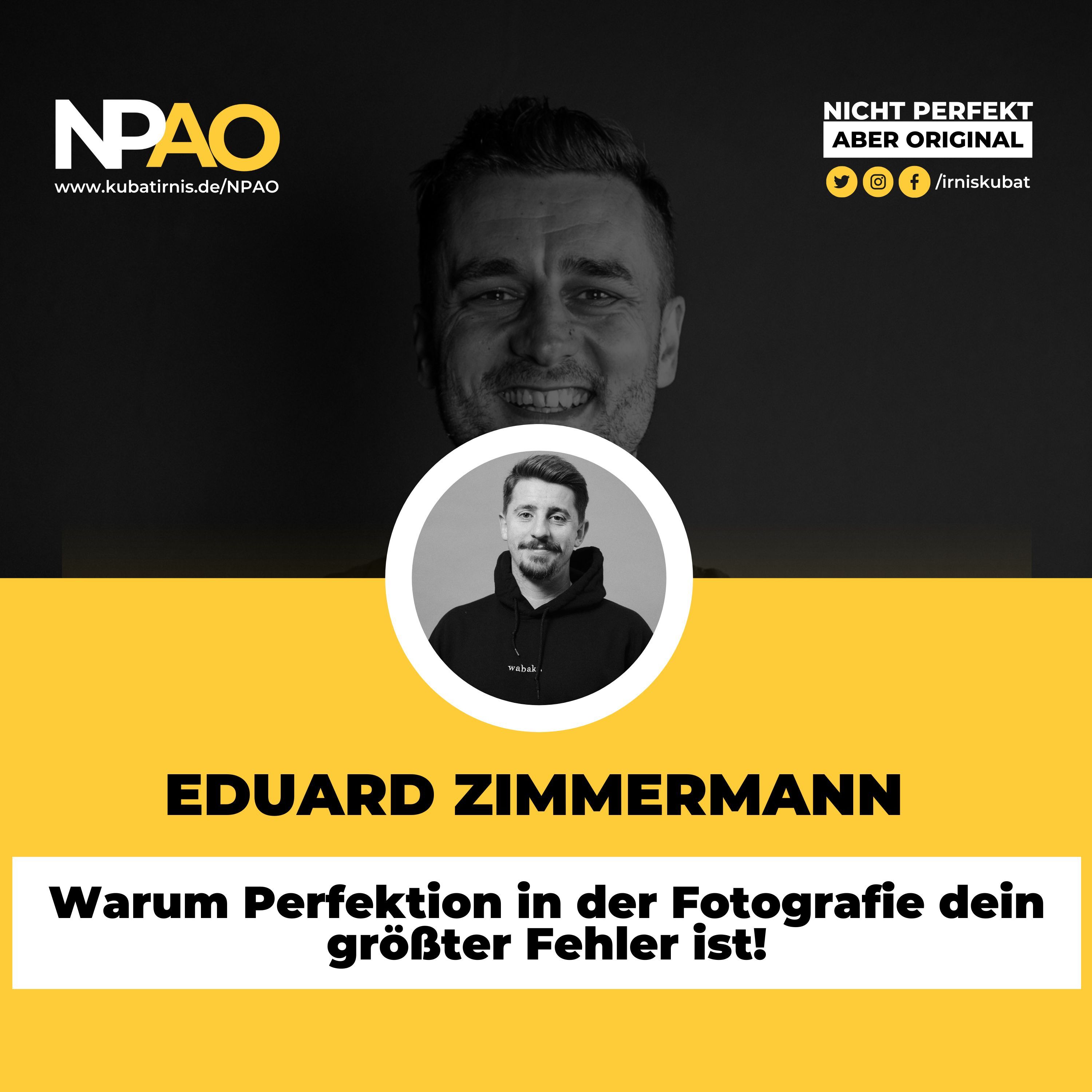 "Warum Perfektion in der Fotografie dein größter Fehler ist" Eduard Zimmer Fotograf #53