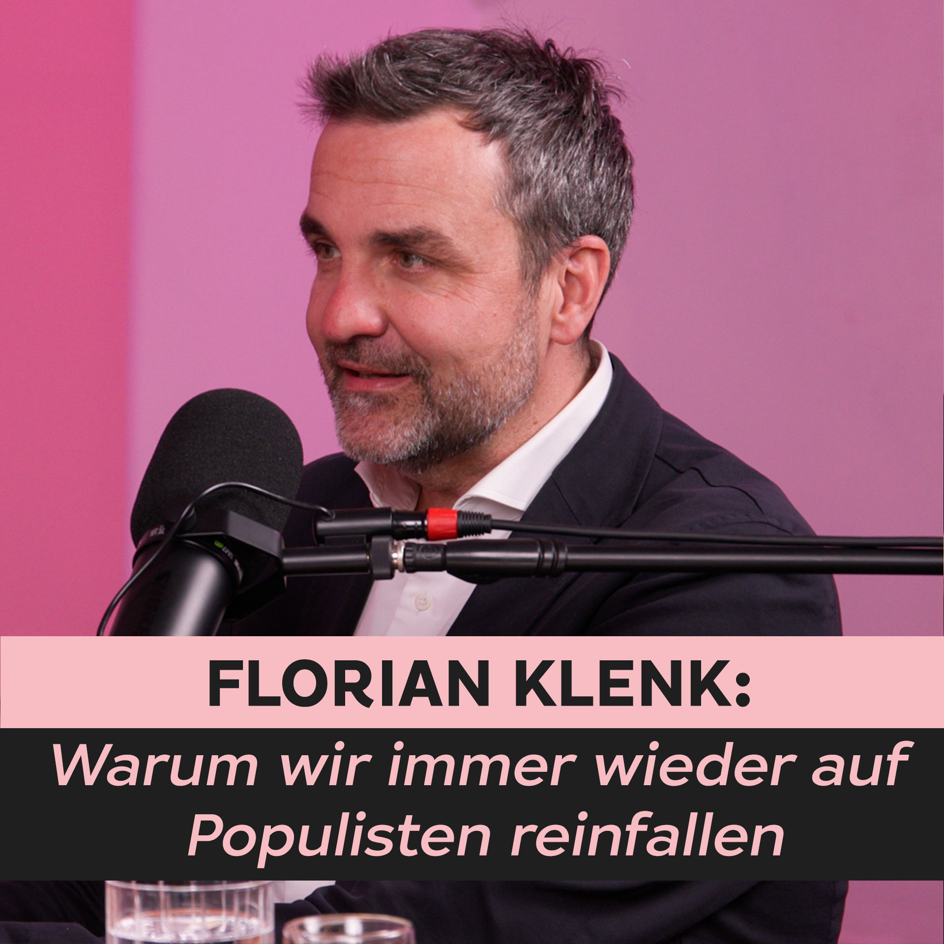 Warum wir immer wieder auf Populisten hereinfallen – Florian Klenk im Eiles Podcast