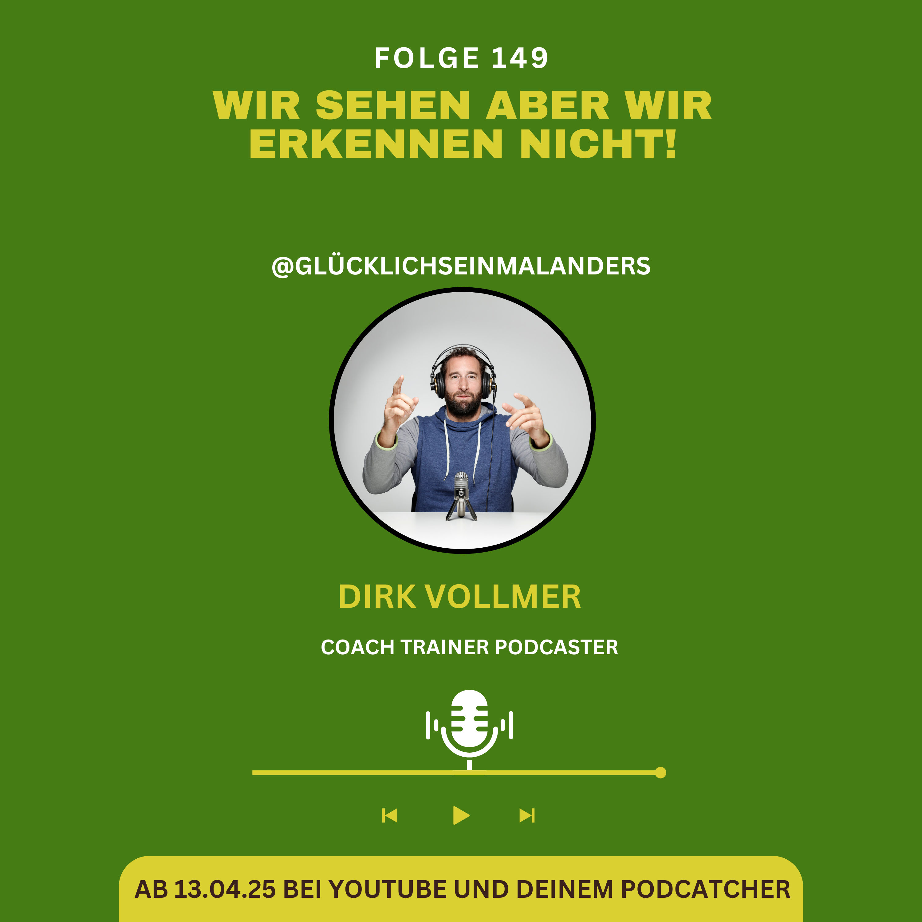 Warum wir sehen aber nicht erkennen!