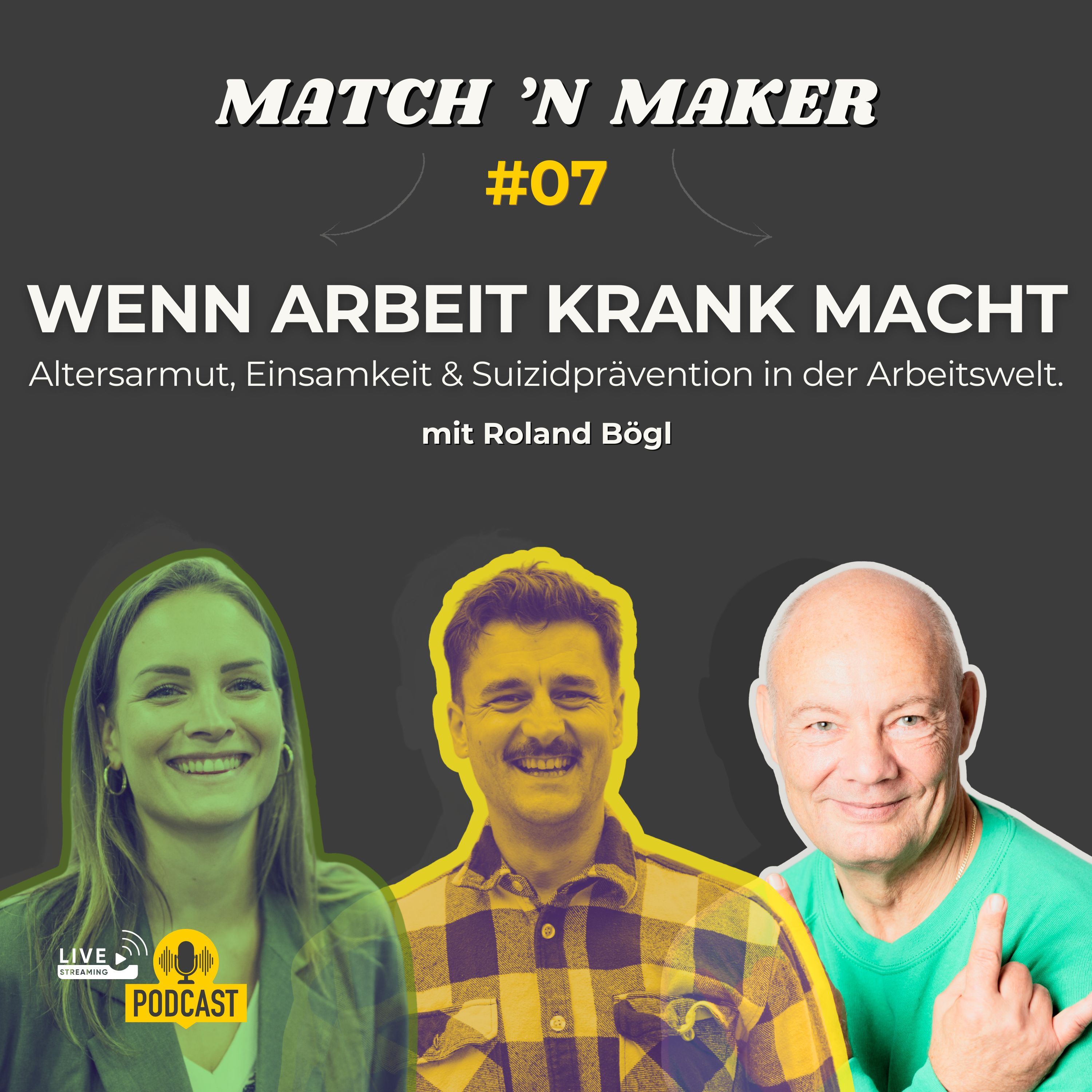 Was bleibt, wenn der Job geht? Rente, Einsamkeit und die Verantwortung einer Gesellschaft. Mit Roland Bögl #07