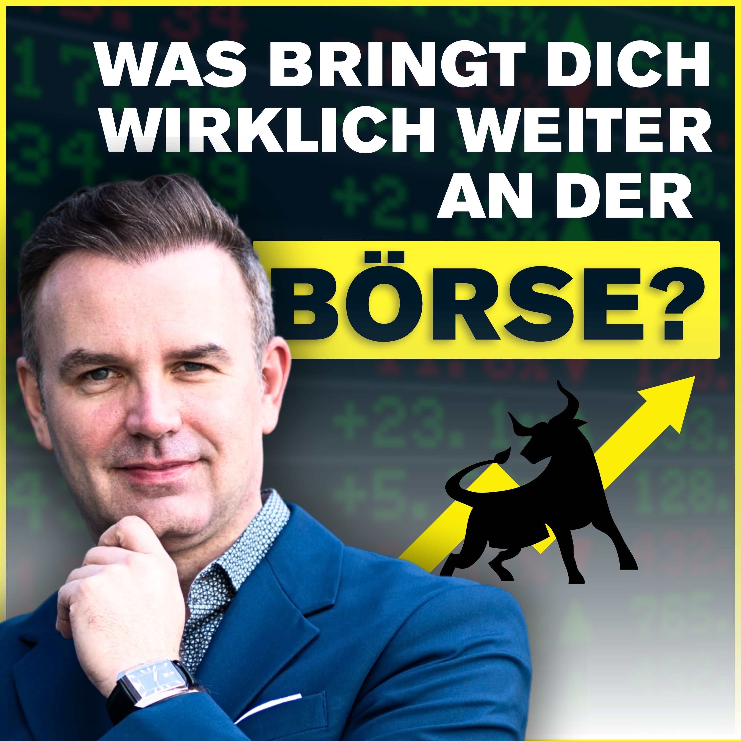 Was bringt dich wirklich weiter an der Börse?