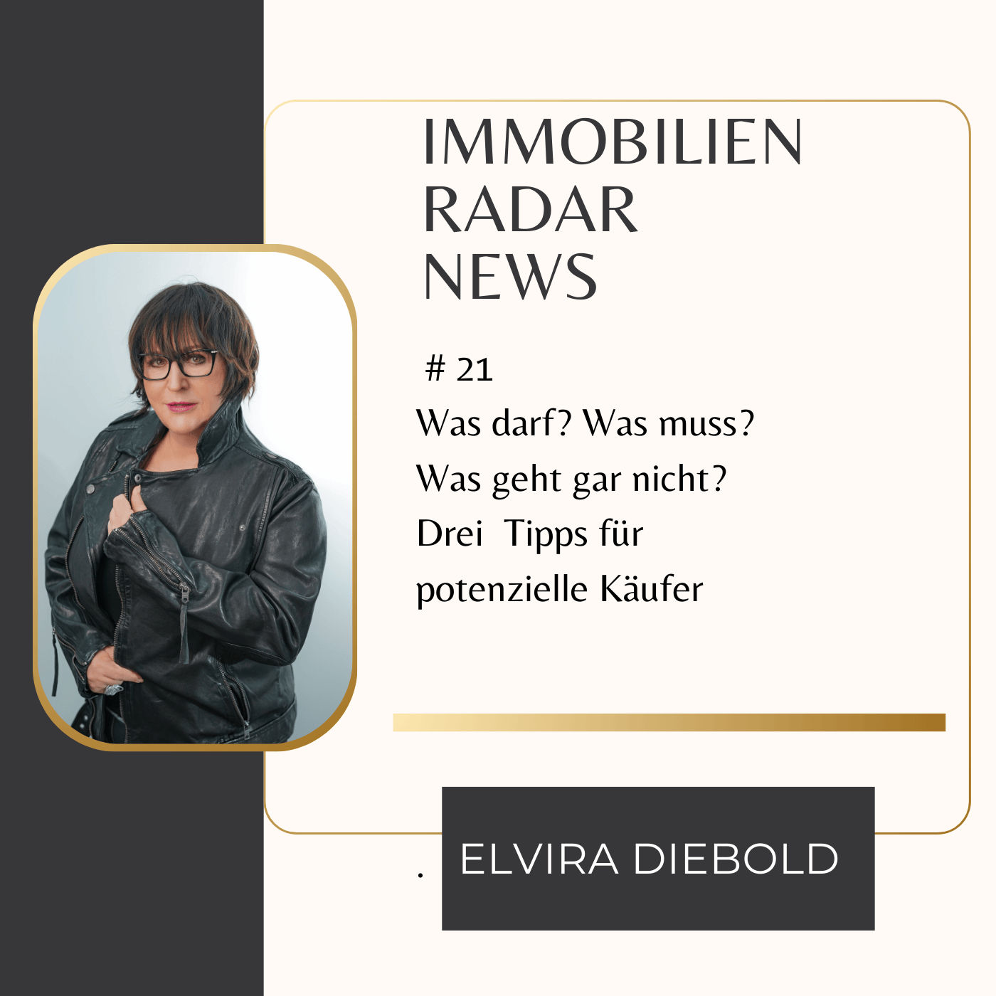 Was darf? Was muss? Was geht gar nicht? Drei Tipps für Kaufinteressenten