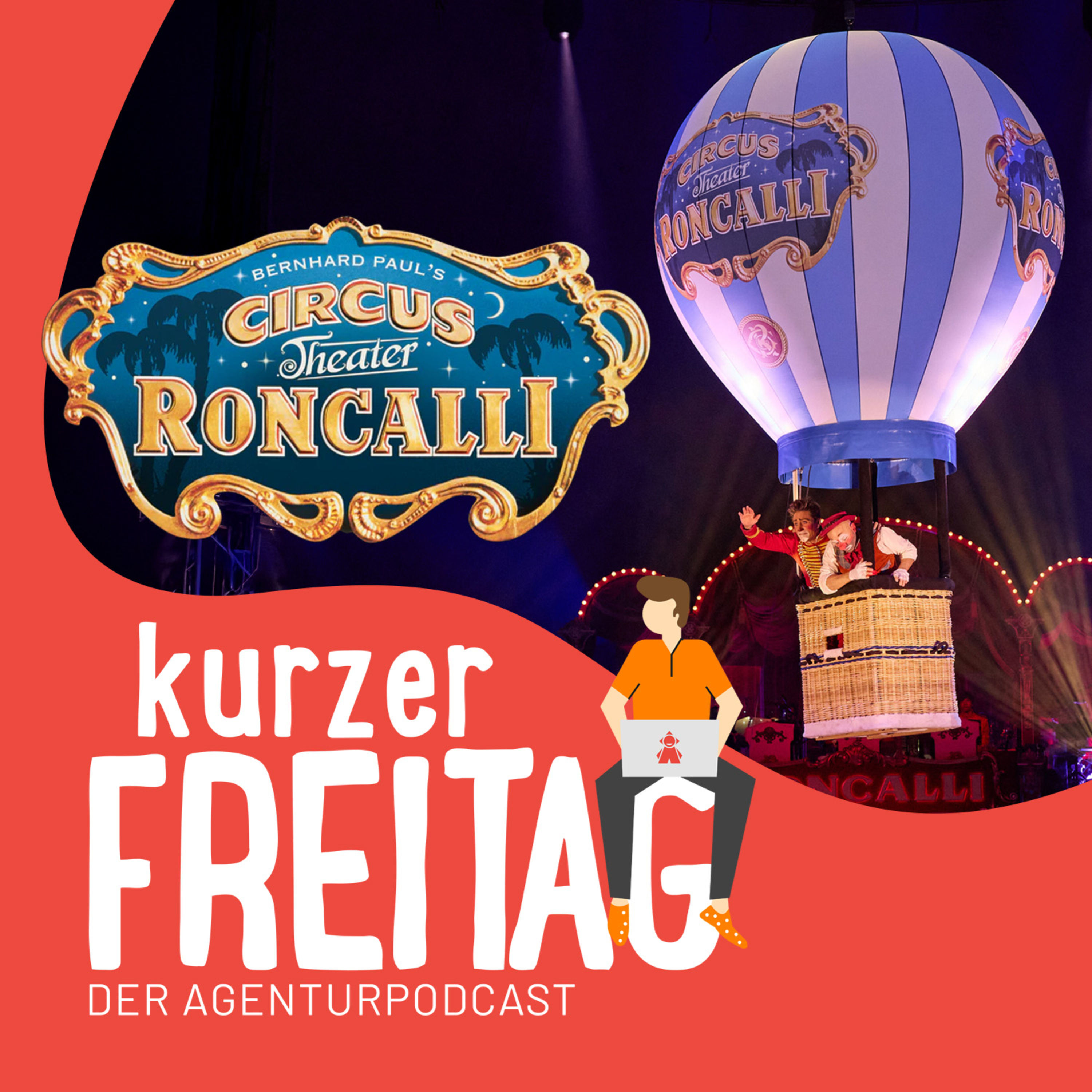 Was ein Zirkus! Wie Roncalli Marketing denkt und warum sie keine Agentur beauftragen.