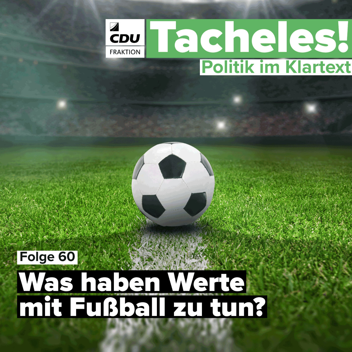 Was haben Werte mit Fußball zu tun?