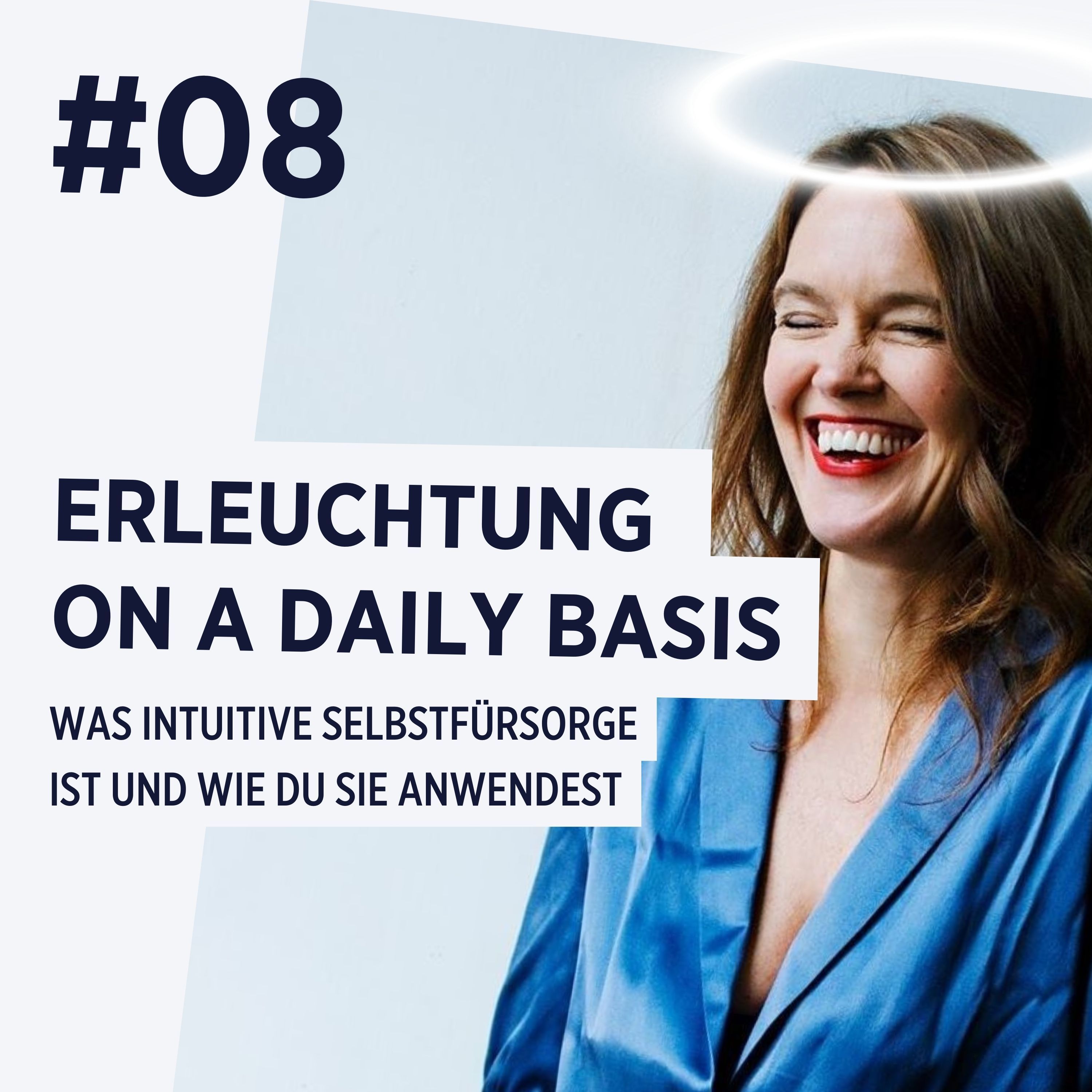 Was intuitive SELBSTfürsorge ist und wie du sie anwendest