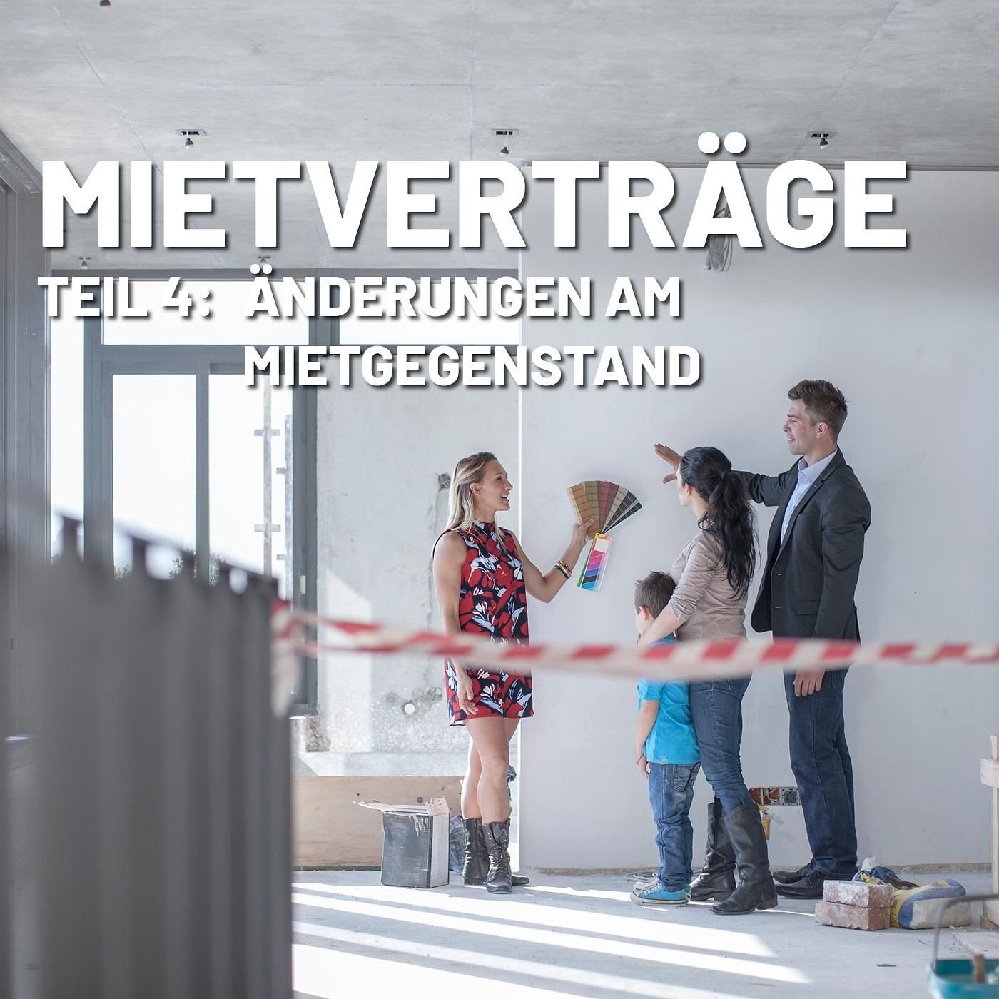 Was ist bei Mietverträgen zu beachten – Teil 4