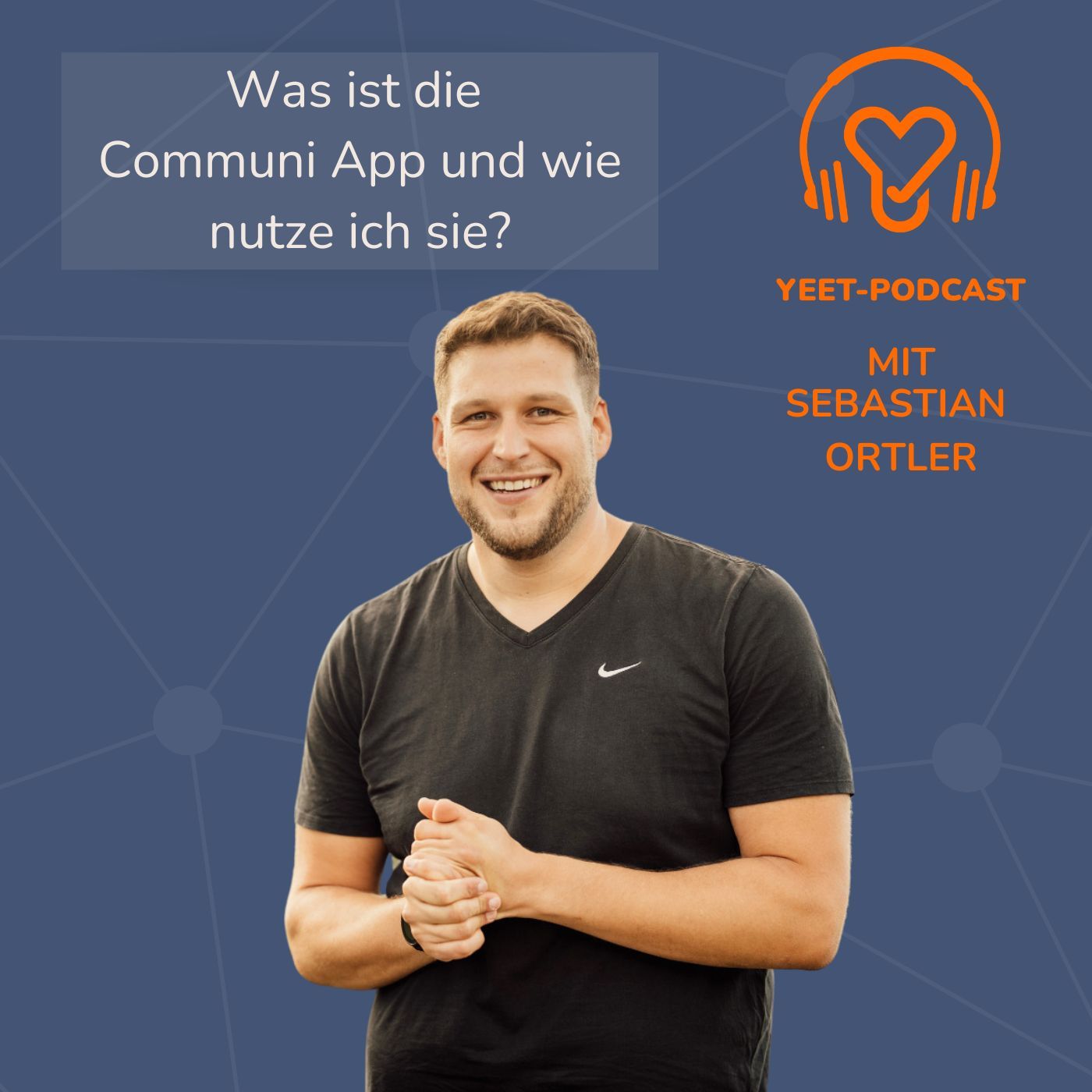 Was ist die Communi App und wie nutze ich sie? - Kurzfolge mit Sebastian Ortler