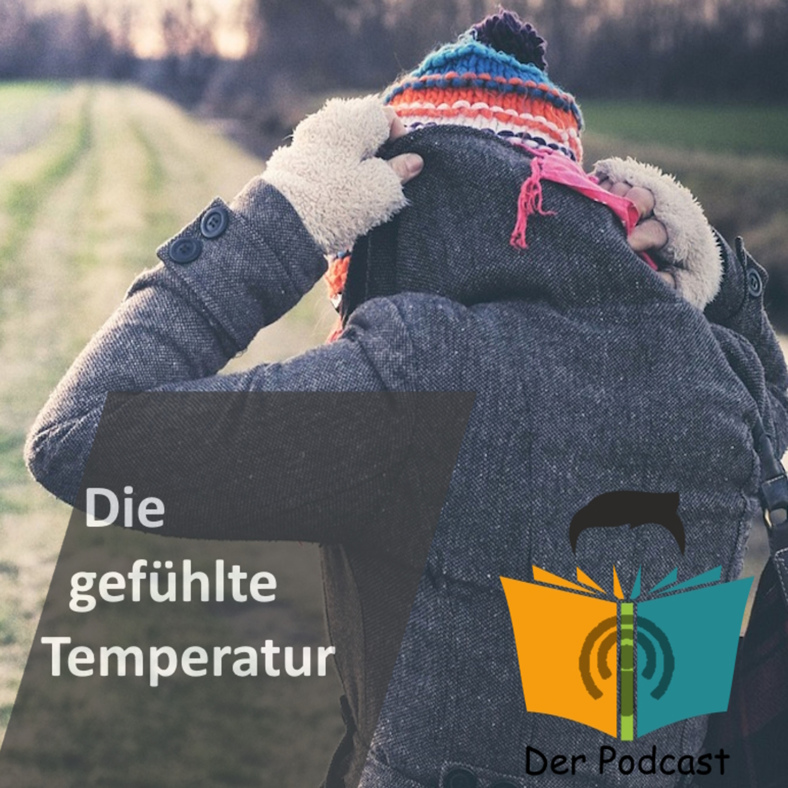 Was ist eigentlich die "gefühlte Temperatur"? | Wissen