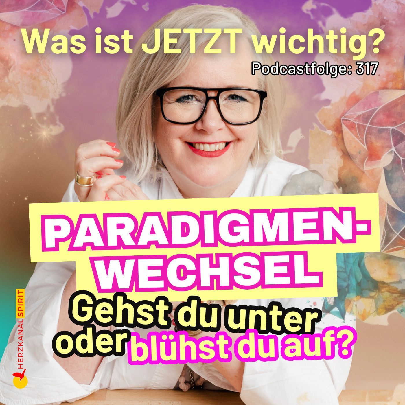Was ist jetzt wichtig? - Paradigmenwechsel