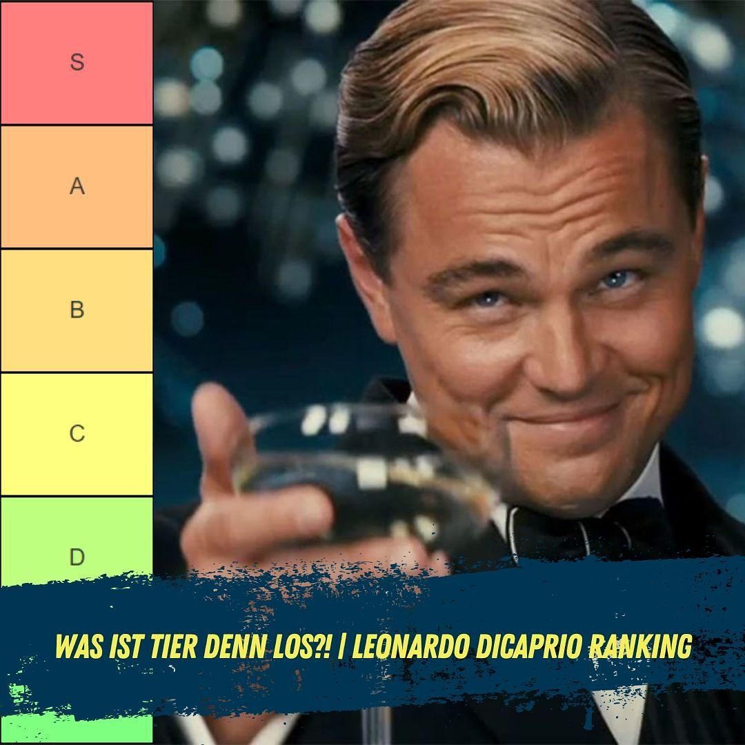 Was ist TIER denn los? | Leonardo DiCaprio Ranking