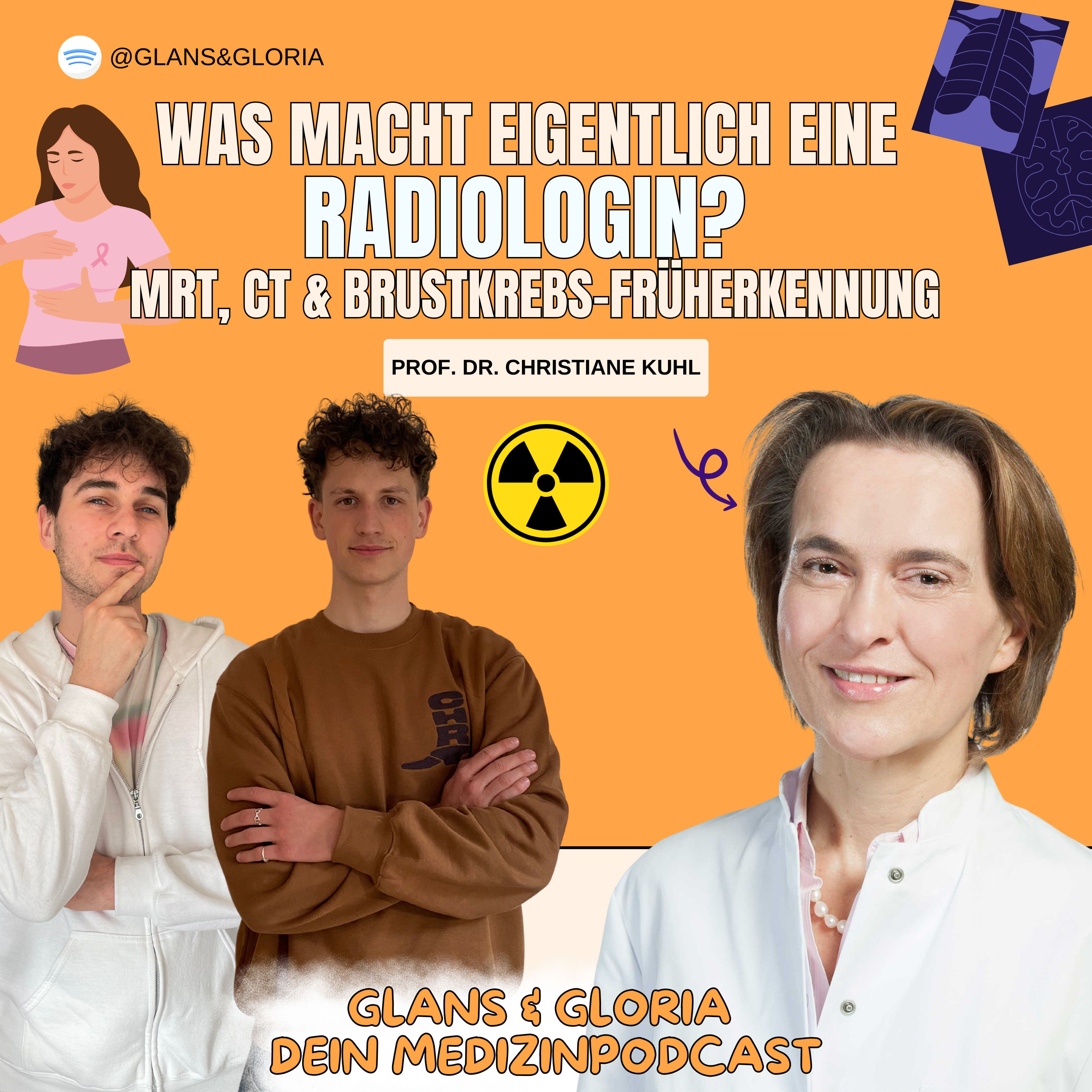 Was macht eigentlich eine Radiologin? CT, MRT& Brustkrebs-Früherkennung mit Prof. Christiane Kuhl