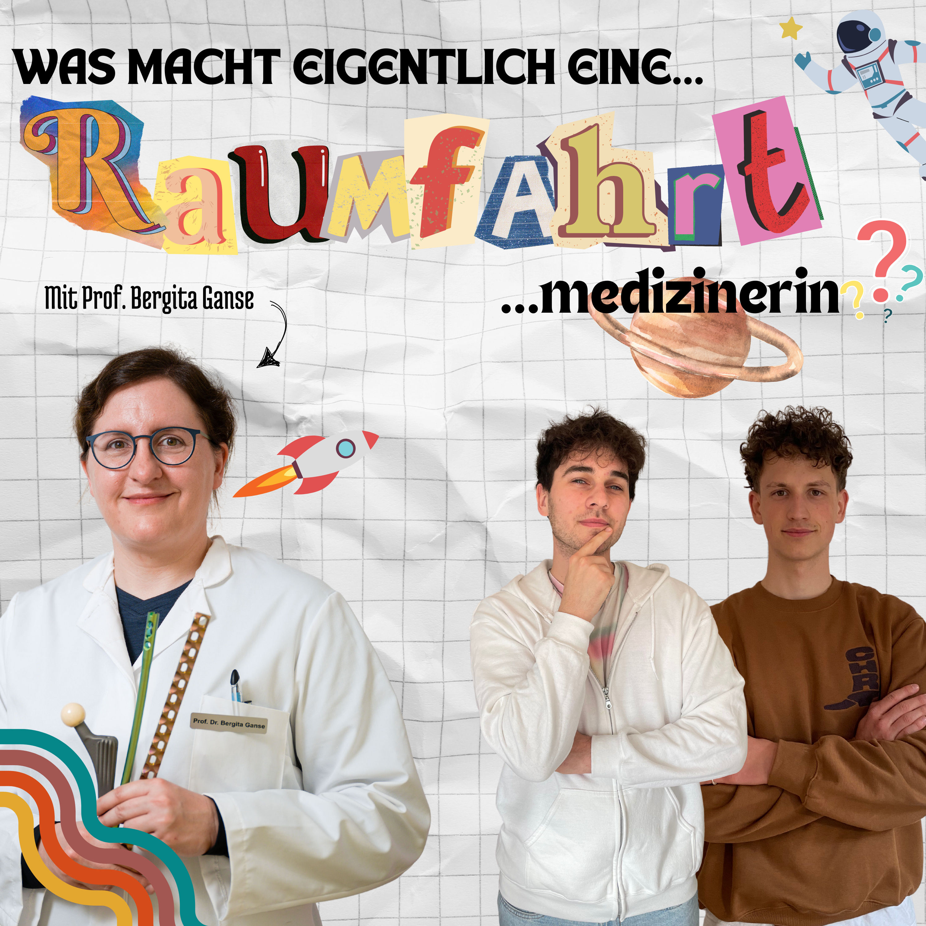 Was macht eigentlich eine Raumfahrtmedizinerin? feat. Prof. Bergita Ganse