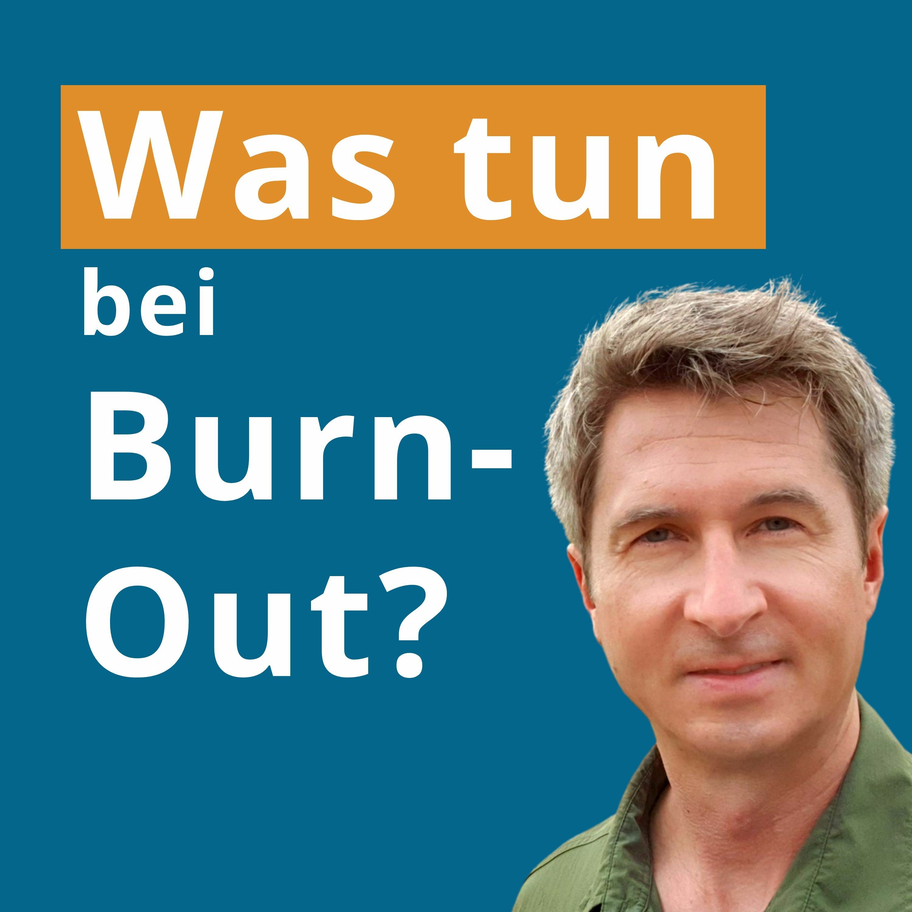 Was tun bei Burnout?