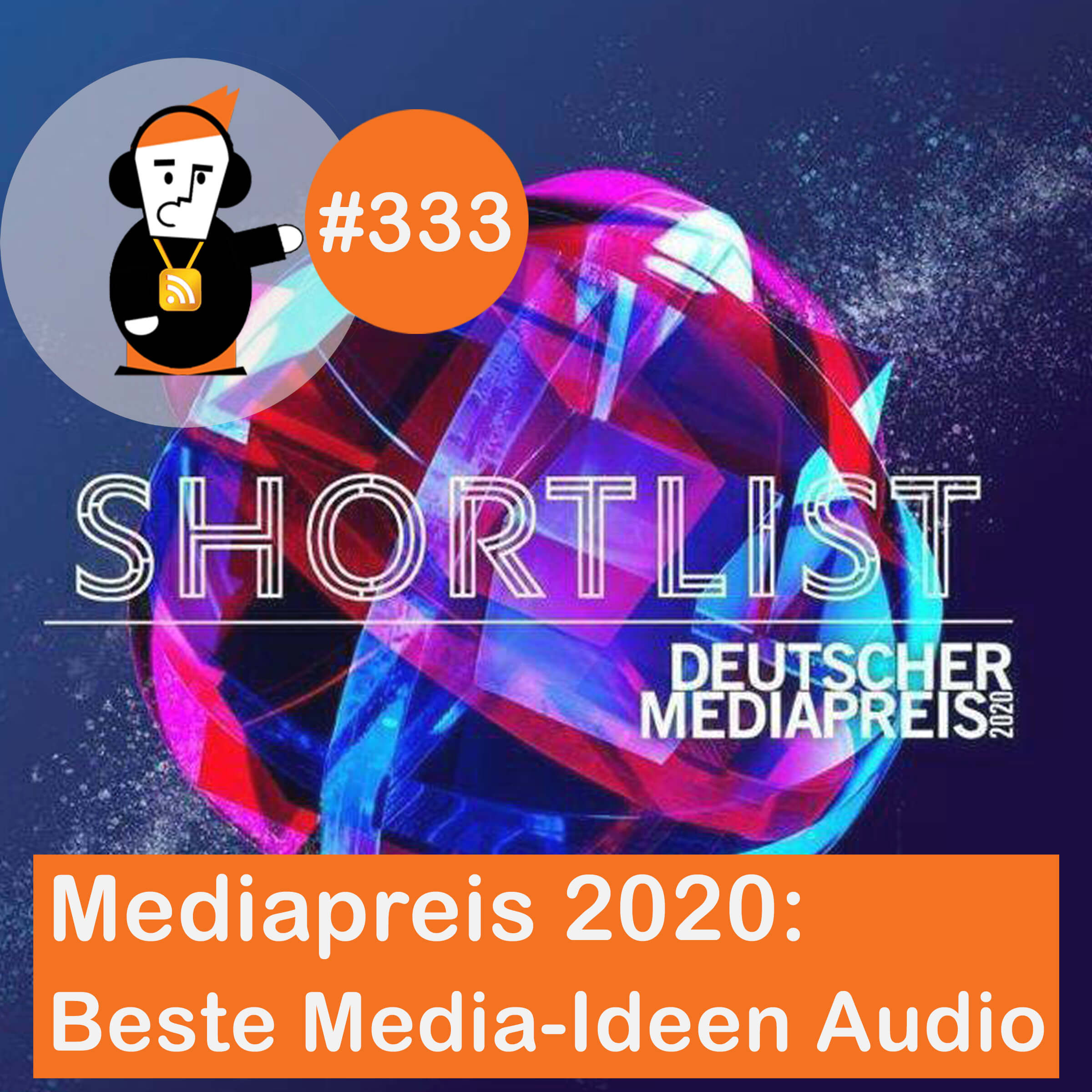Was wir von der Shortlist für die beste Media-Idee Audio lernen können