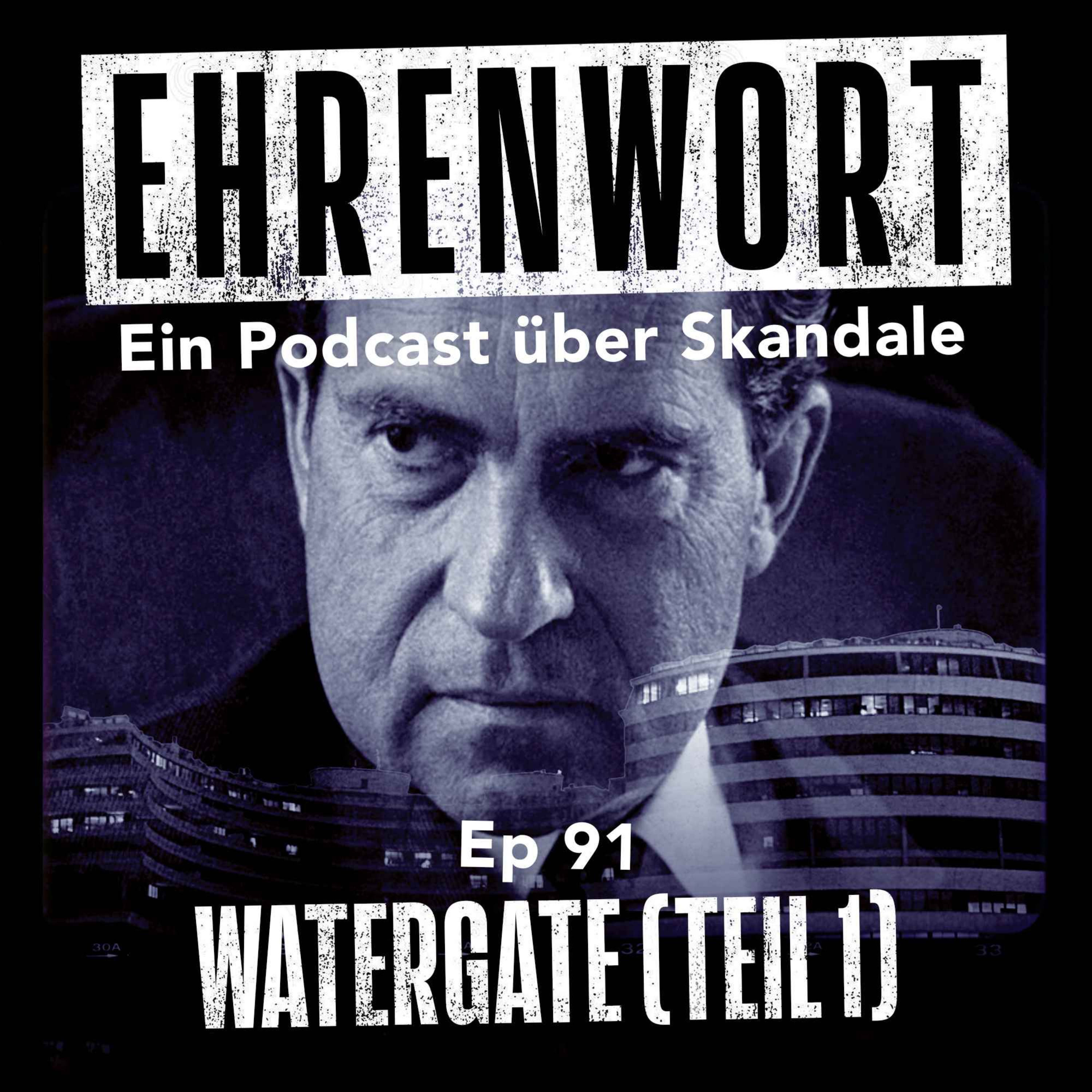 Watergate (Teil 1)