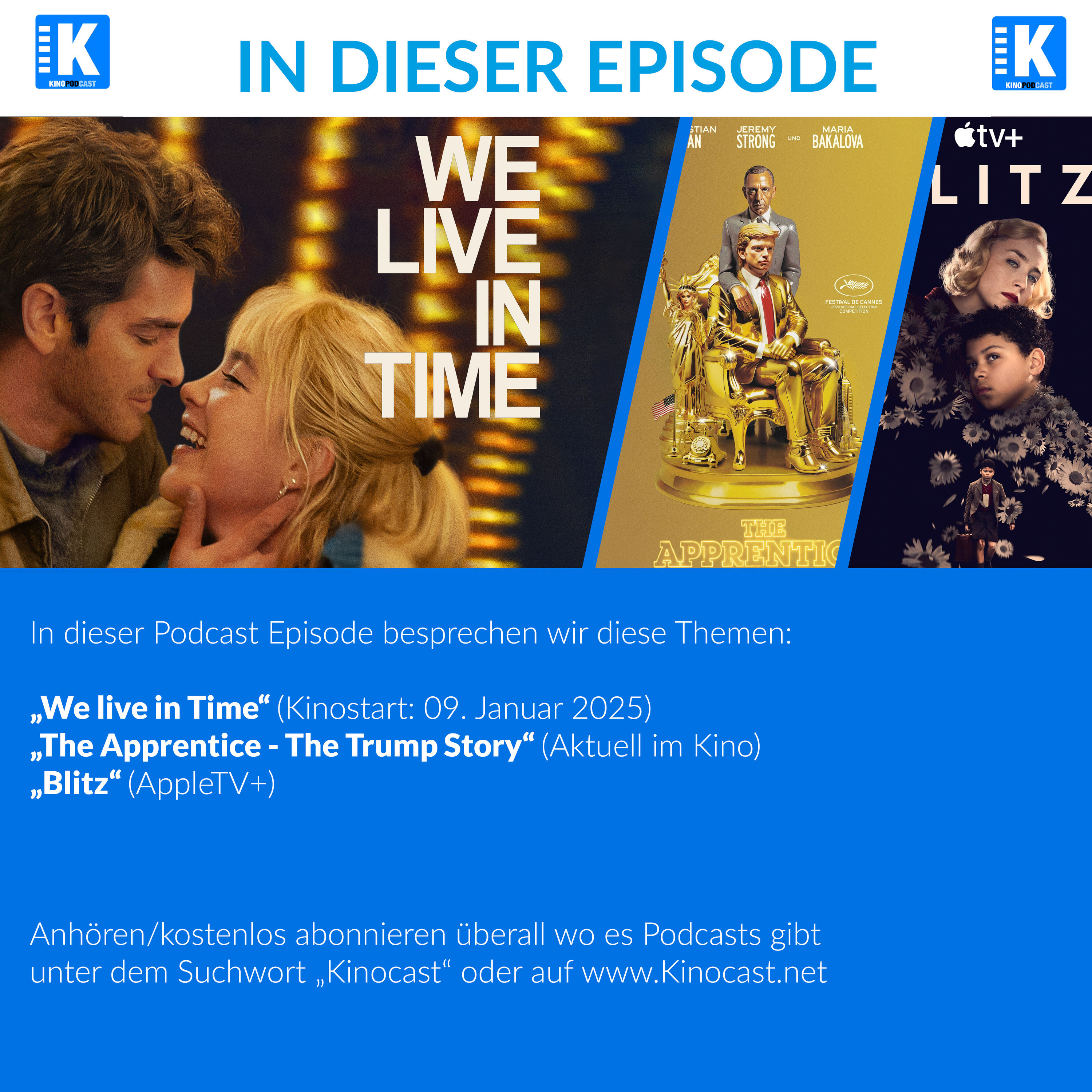 We live in Time, The Apprentice – The Trump Story, Blitz