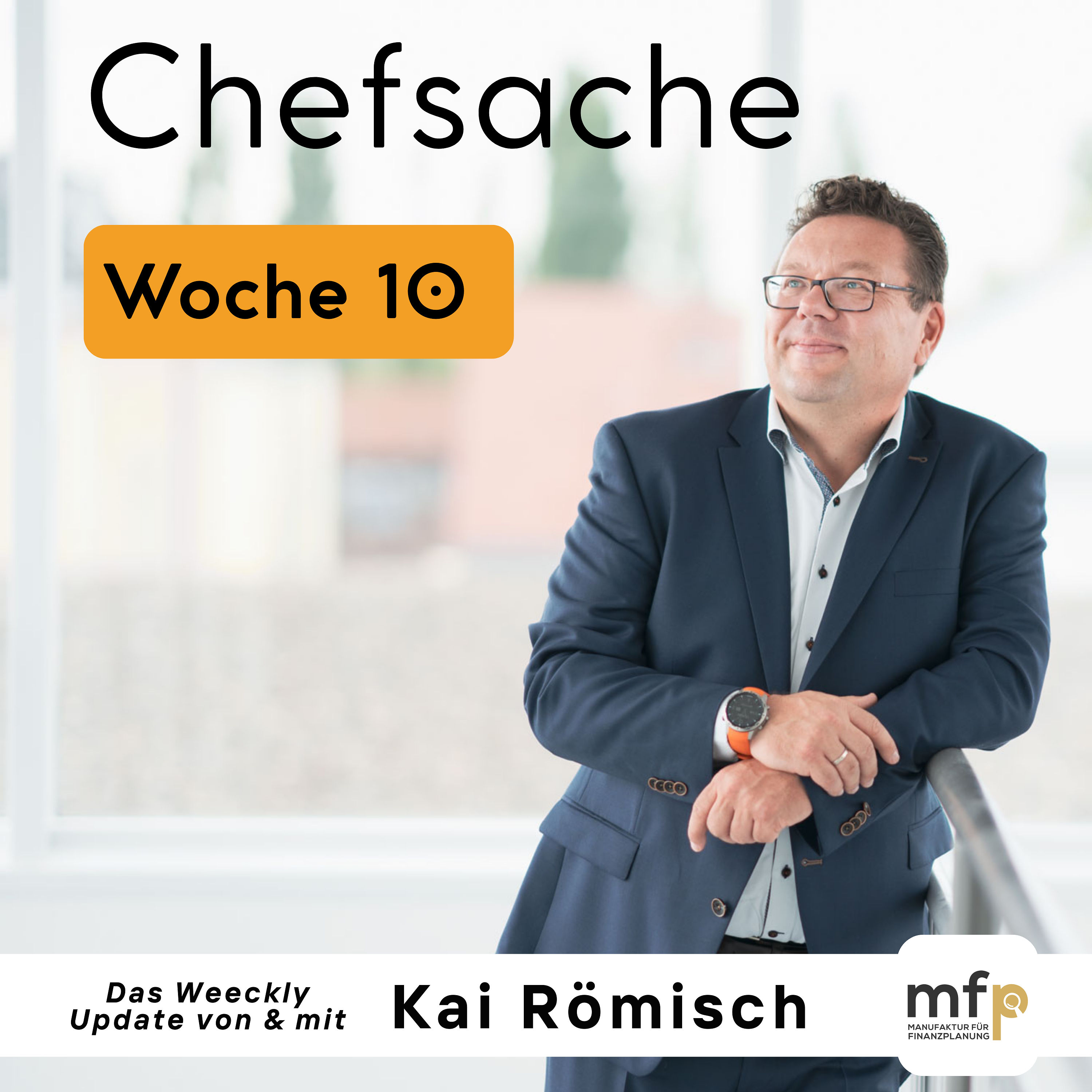 Weekly Update KW - 10 Kai Römisch analysiert die Finanzwoche